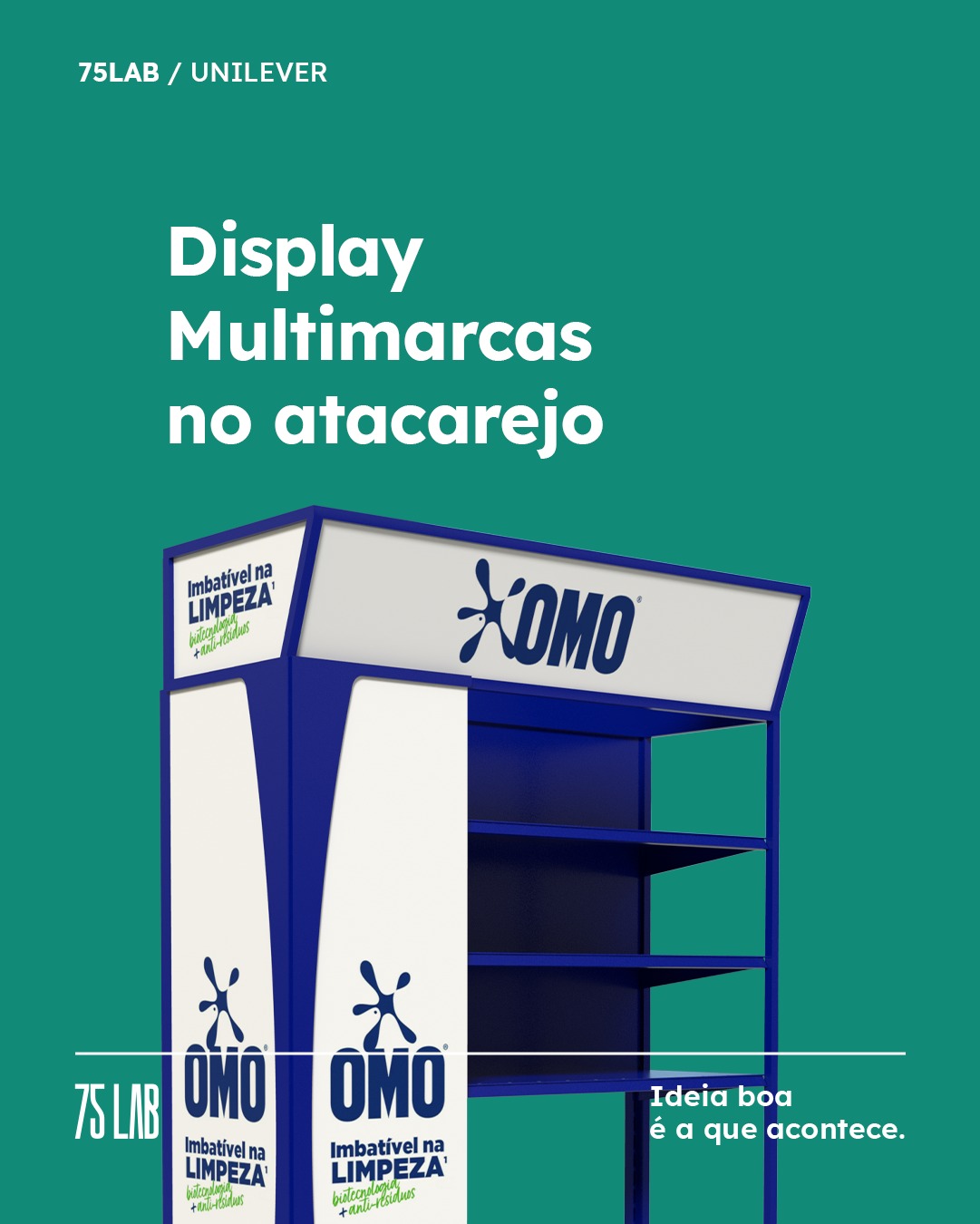 O atacarejo exige velocidade: muitas marcas, decisão rápida e foco total em custo-benefício. Nesse job com a Unilever, a 75lab mapeou a jornada da loja e transformou execução em performance com display modular multimarcas + kit por etapa (entrada a checkout). Mais visibilidade, reposição fácil, materiais sustentáveis e categoria organizada.