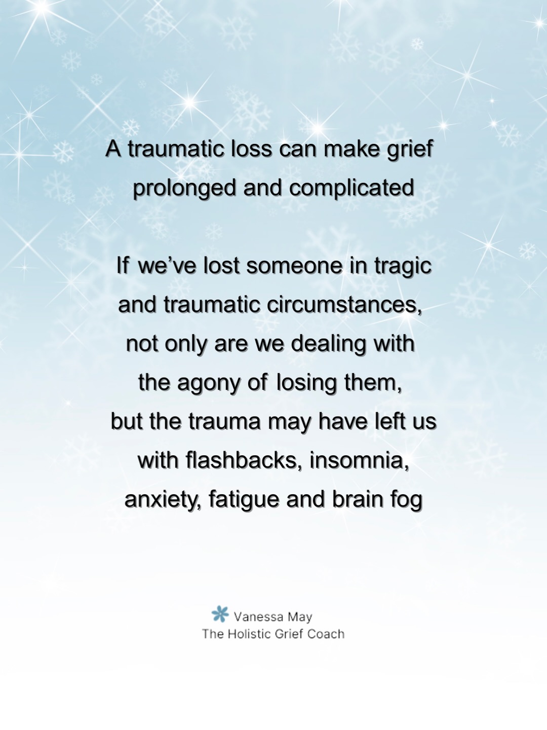 Traumatic circumstances complicate grief. This is one of the reasons why not all grief is the same. To lose someone in tragic circumstances can lead to flashbacks, insomnia, a racing heart, anxiety, fatigue, brain fog, digestive upset - and so much more, including a diagnosis of PTSD. It’s like you have landed in hell. There is the agony of losing them and then on top of that, you can’t get out of fight or flight.
This is something I have personal experience of and now help my clients with. I’ve also written about traumatic grief and the physical and emotional fallout in my books. Because I didn’t get the help I needed, I now offer the type of support I was unable to find after the loss of my child and husband.
So if you’d like some grief support, please contact me 🩶
.
#griefsupport #notallgriefisequal #traumaticgrief #griefawareness