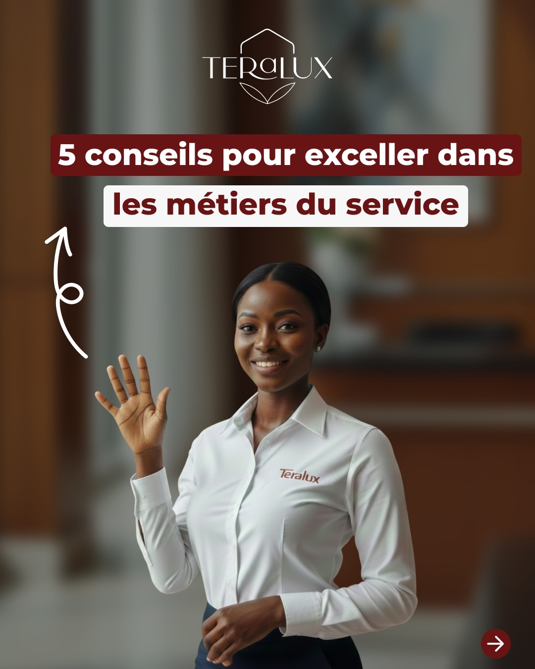 Exceller dans les métiers du service, ce n’est pas qu’un savoir-faire…
c’est aussi une attitude, des valeurs et une vraie passion pour l’humain 🤍
👉 Swipe le carrousel et découvre 5 conseils clés pour faire la différence dans les métiers du service.
📌 Parce que chaque détail compte quand on choisit de servir avec professionnalisme.
#MétiersDuService #Formation #teralux