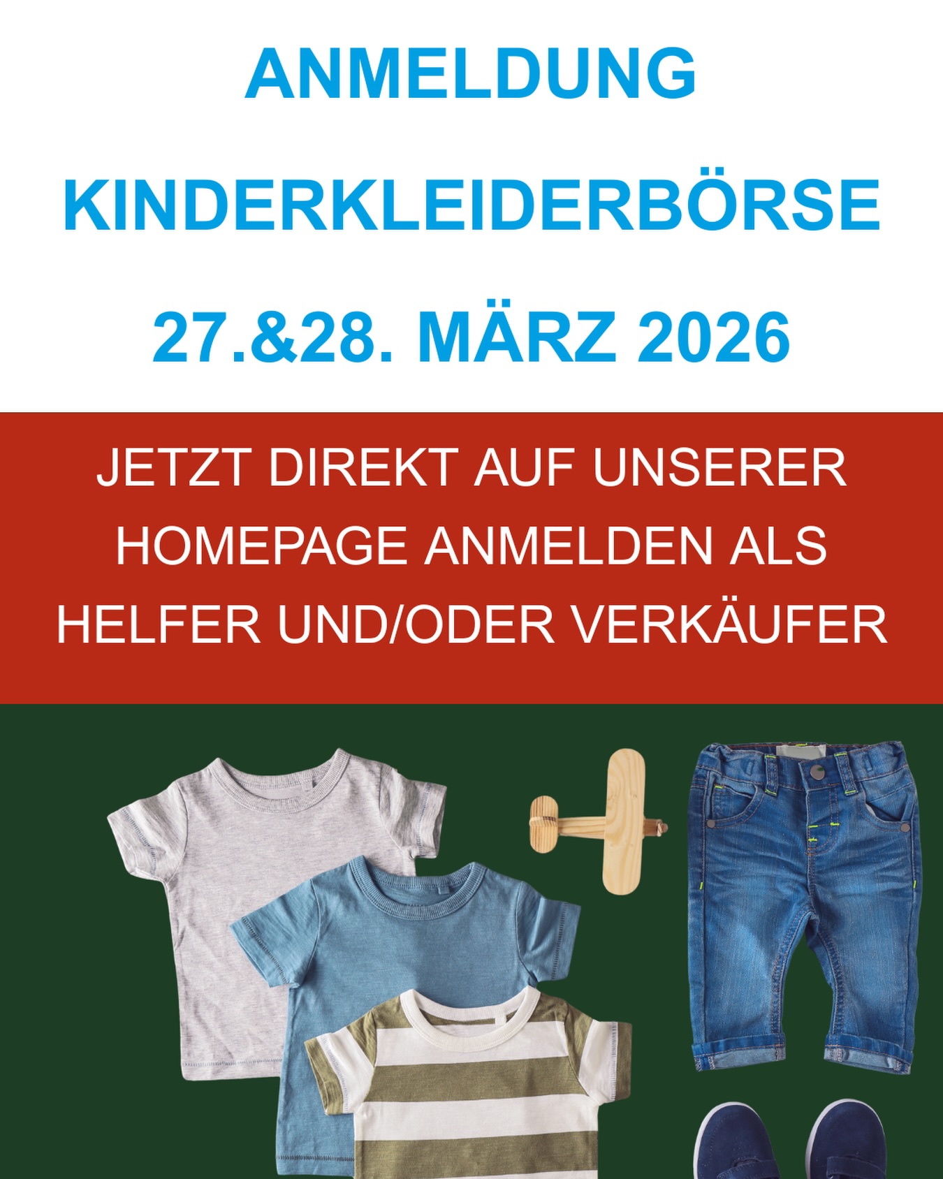 Die Anmeldung für unsere anstehende Kinderkleiderbörse am 27.&.28.03.26 ist für Helfer und/oder Verkäufer eröffnet.
Geht gerne direkt über unsere Homepage und sichert euch einen Platz 🥳