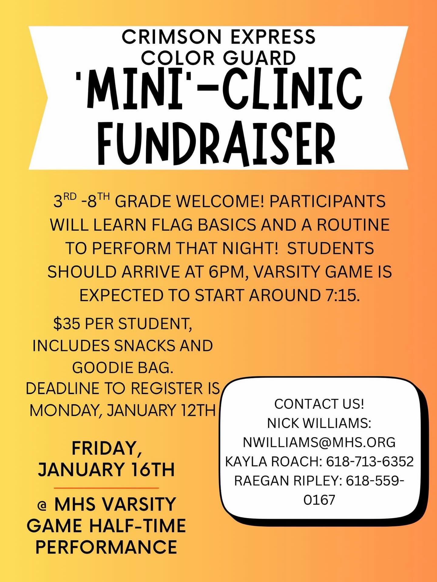 Deadline to sign up is this Monday. This CE Color Guard clinic has been a great event the last two years. Please consider signing your student up! Mr. W