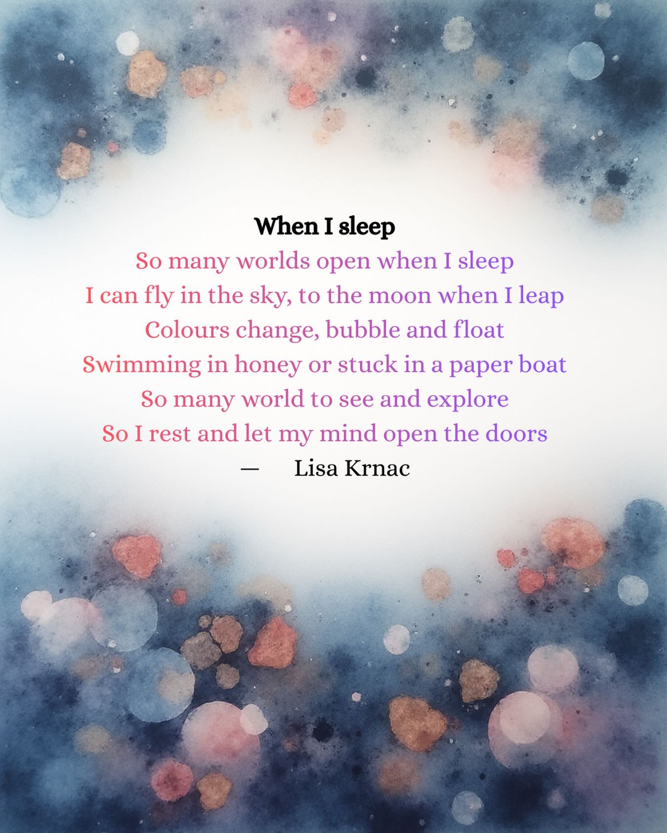When I sleep. #poetry #writingislife #reading #lisakcreations #sleeping
