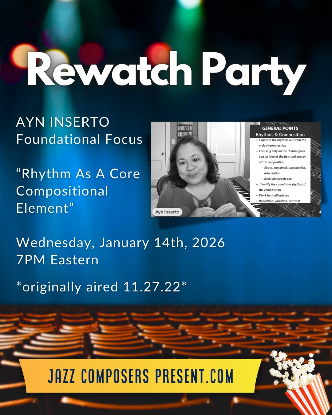 A blast from the past! JazzComposersPresent.com is excited for our Rewatch Party on Wednesday, January 14th at 7:00pm Eastern.
Join us to revisit Ayn Inserto's (@ayninserto @berkleecollege @berkleejcmp) Foundational Focus titled "Rhythm as a Core Compositional Element."
Grab your Single Event Ticket to the Rewatch Party to access one of our favorite archived events. {link in bio}
Come and join our growing community!
#ayninserto #rewatch #rewatchparty #rhythm #bobbrookmeyer #berklee #jen2026 #foundationalfocus #jazz #jazzcomposition #jazzcomposer #jazzcomposerspresent #composer #arranger #composition #arranging #compositions #masterclass #jazzmusic #lesson #minilesson #learnjazz #musician #music #bigband #nomusicnolife
(Originally aired in November of 2022)