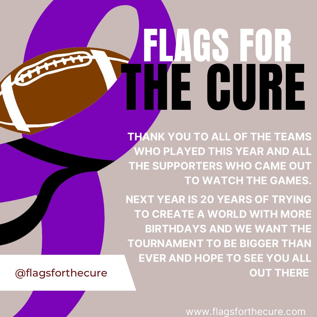 THANK YOU to every team, player, and fan who made the 2026 Flags for the Cure tournament one to remember! 💜 Your energy, heart, and support continue to push our mission forward.
Next year marks 20 YEARS of fighting for more birthdays, more memories, and more hope. 🎉 Let’s make 2027 our biggest tournament yet—we can’t wait to see you all back on the field!
#FlagsForTheCure #ThankYou #20YearsStrong #FlagFootballForACause #MoreBirthdays