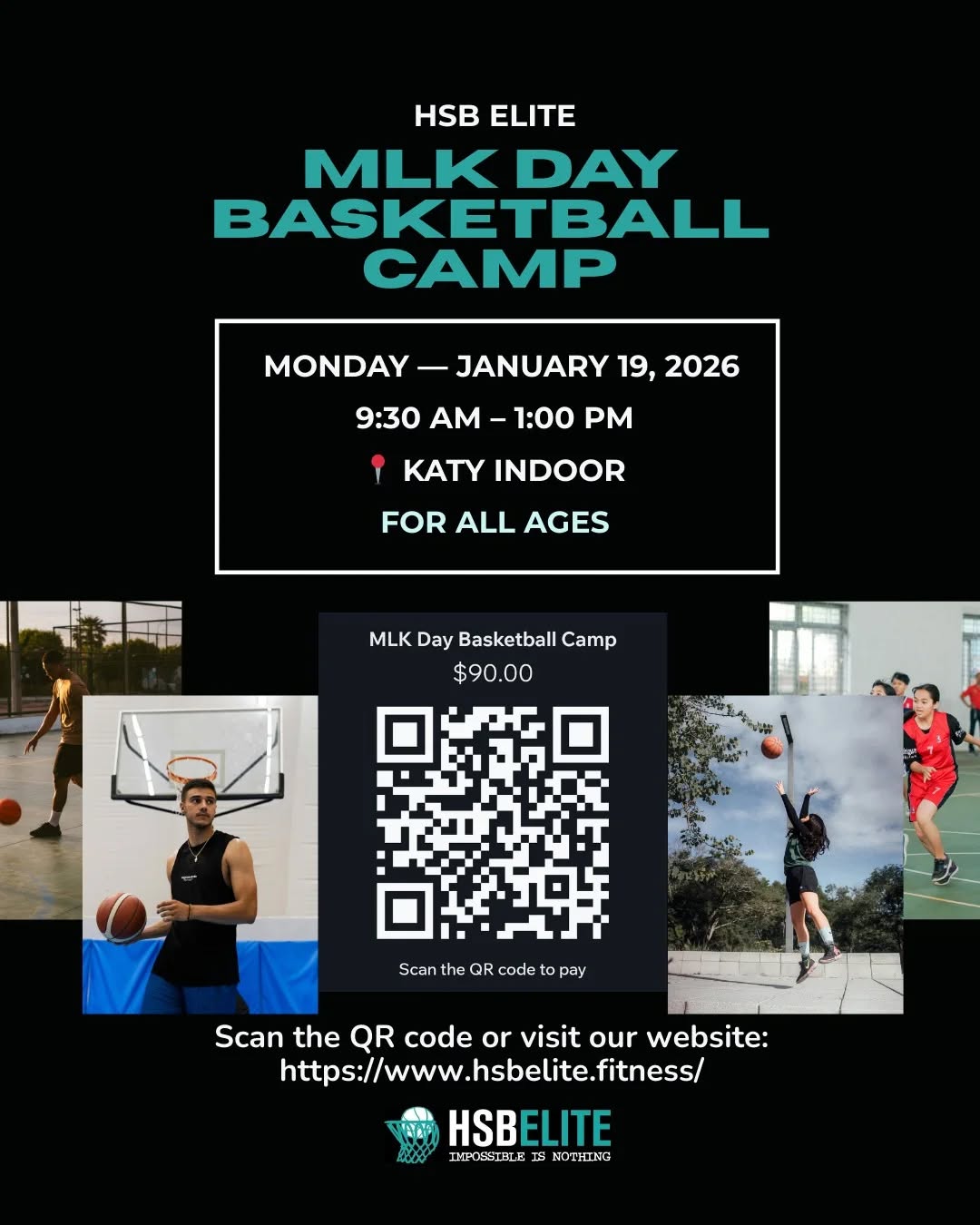 🏀🔥 Join the HSB ELITE MLK Day Basketball Camp on Jan 19, 2026, 9:30 AM – 1:00 PM at Katy Indoor! Open for ALL AGES 💪. Skill up with pros for just $90 🎯. Scan the QR code to register & pay 👉 https://www.hsbelite.fitness/ #BasketballCamp #MLKDay #HSBElite #Katy 🚀