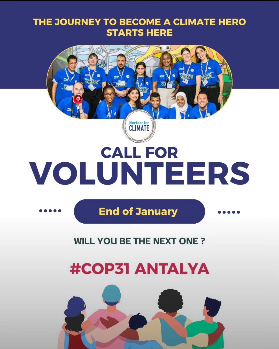 🌍 The journey to become a climate hero starts here.
🤩 At #Nuclear4Climate, we are getting ready for an exciting new chapter on the road to #COP31 in Antalya 🇹🇷 — and we’re looking ahead to the people who will make it happen!
📣 Very soon, we’ll be launching our Call for Volunteers, inviting passionate individuals from around the world to join our international team and support the conversation on climate action through all the low-carbon solutions.
Because #TogetherIsBetter! 🌍
💡 Don't miss this fantastic opportunity!
📅 Official launch: end of January
👀 Stay tuned… and ask yourself: will you be the next one?