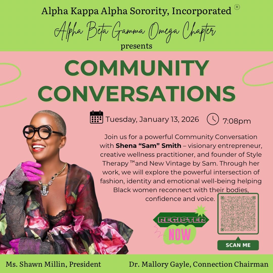 Tuesday, January 13, 2026 7:08pm
Join us for a powerful Community Conversation with Sam “Shena” Smith - visionary entrepreneur, creative wellness practitioner, and founder of Style Therapy “and New Vintage by Sam. Through her work, we will explore the powerful intersection of fashion, identity and emotional well-being helping
Black women reconnect with their bodies, confidence and voice.
#CommunityConversation #AlphaBetaGammaOmegaChapter #AKAConnections #AKASocialJustice #ABGO ΑΒΓΩ EasternBaltimoreCounty