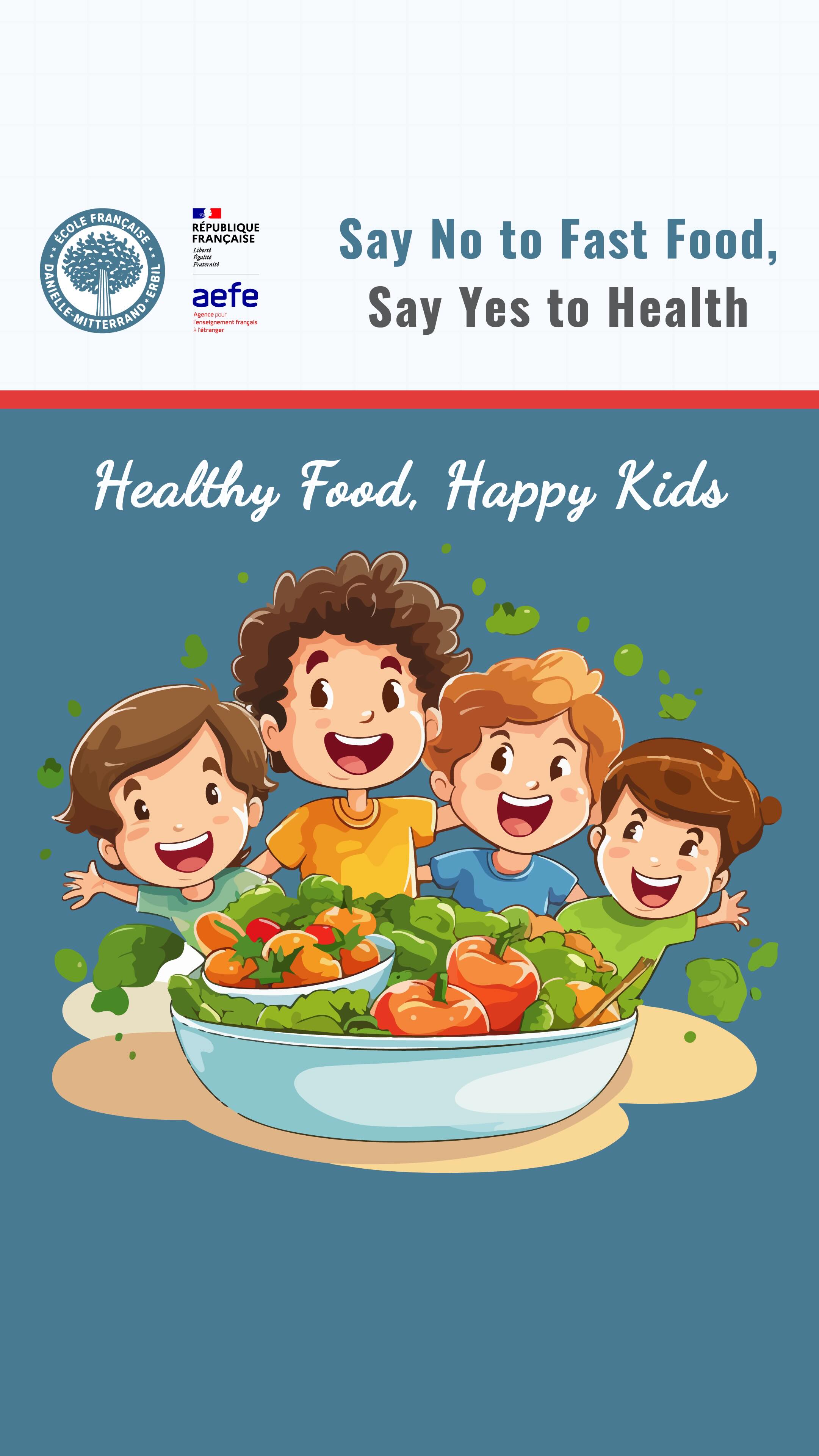 Our fifth-grade students organized an activity to raise awareness among children about the dangers of fast food and the importance of choosing healthy foods for a better and stronger future.
-
Nos élèves de cinquième année ont organisé une activité pour sensibiliser les enfants aux dangers de la restauration rapide et à l’importance de choisir des aliments sains pour un avenir meilleur et plus fort.
-
#DanielleMitterrand #FrenchSchool #ErbilEducation #ÉcoleFrançaise #internationaleducation