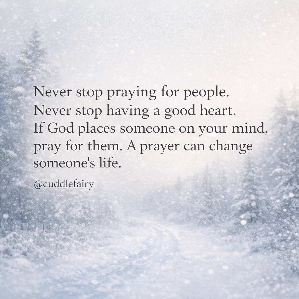 This time of year can be difficult for many people. ❄️ The downswing after the holidays can cause a low feeling & the expectation of New Year resolutions can add pressure. Together it can cause a sadness and/or stressful feeling. 🙏🏻
Winter is a season of rest kind of reflection and rejuvenation. Allow yourself this time to self reflect and recover and give yourself love. It’s a wonderful time to pray for others as well, for their peace of mind and peace of heart. 🙏🏻❄️
#winterquotes #prayertime #prayerlife #prayerrequest #prayerquotes #goodheart #christianquotes