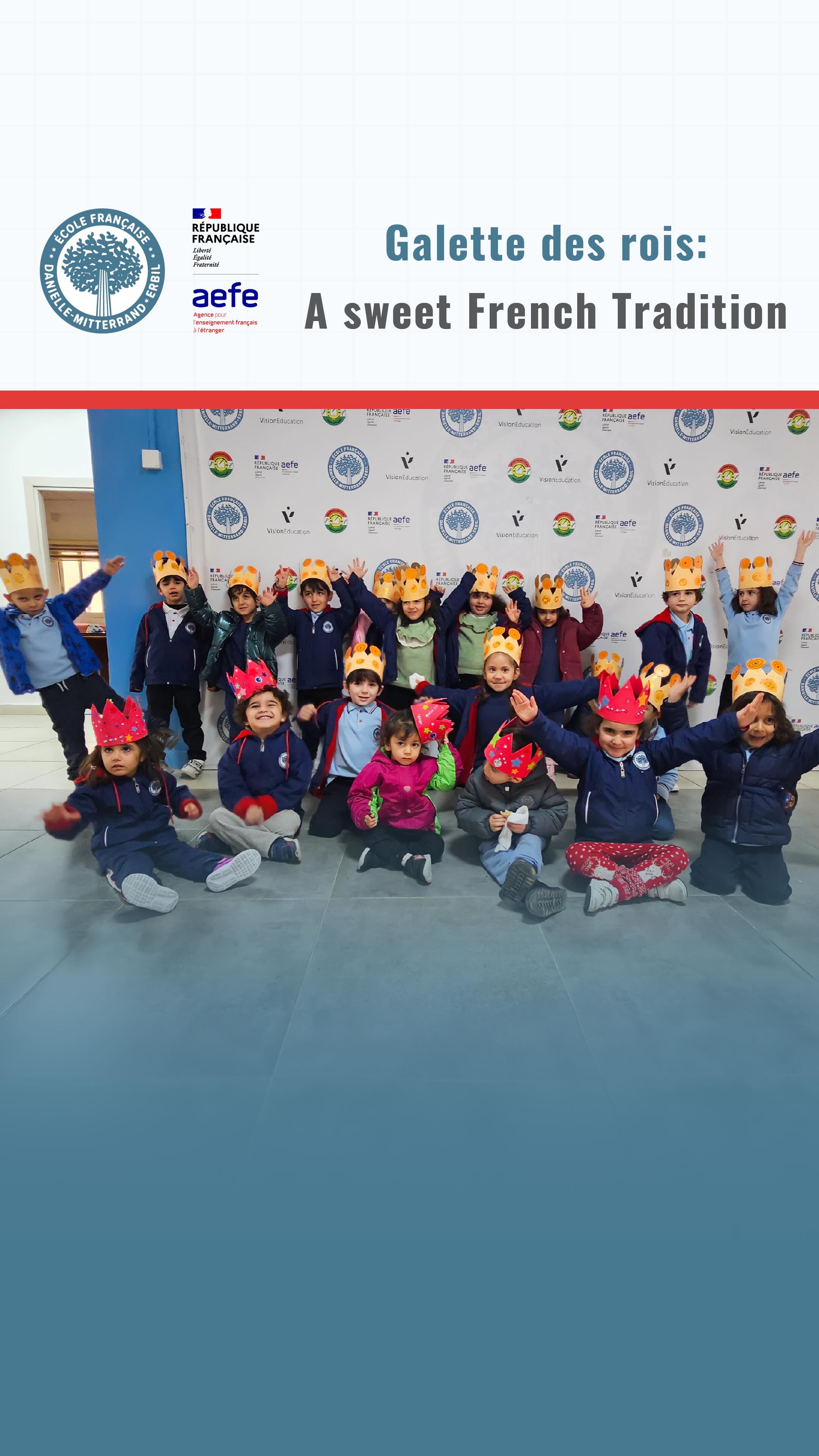 The galette des rois is a cake traditionally shared on 6 January.
The féve is put into the cake before it is baked
And whoever finds it in his slice gets to wear a crown! Good luck
-
La galette des rois est un gâteau traditionnellement partagé le 6 janvier.
La fève est placée dans le gâteau avant la cuisson
et celui qui la trouve dans sa part porte une couronne ! Bonne chance
-
گالێت دێ غوا کێکێکی نەریتییە و 6 ی 1 دابەشکرا
پاقلەکە دەخرێنە ناوی پێش ئەوەی بخرێتە فڕنەوە، و ئەوەی کە دەیبینێتەوە لە بەشەکەی خۆیدا تاجێک دەخاتە سەری
بەختێکی باش
-
كعكة الملوك هي كعكة تقليدية يتم تناولها في السادس من يناير
يتم وضع الفلفل الحار في الكعكة قبل خبزها
ومن يجد الفلفل الحار في قطعته يحصل على تاج! حظا سعيدا
-
#DanielleMitterrand #FrenchSchool #ErbilEducation #ÉcoleFrançaise #internationaleducation