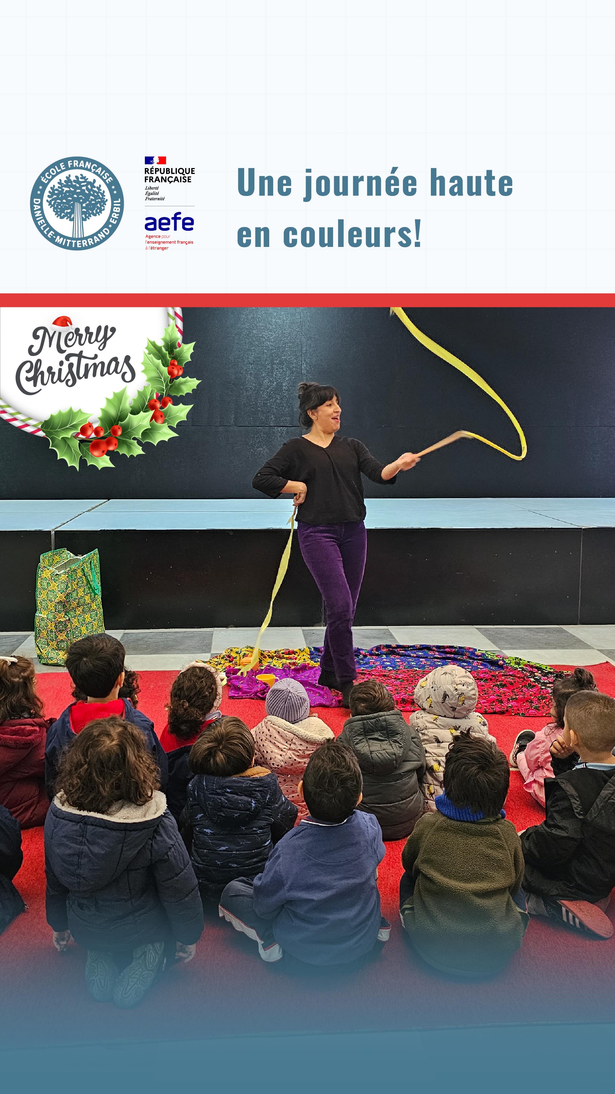 Nos élèves ont apprécié « Une Journée Haute en Couleurs », un spectacle poétique où les couleurs prenaient vie pour représenter les émotions. Un magnifique moment d’apprentissage empli d’imagination et de créativité.
-
Our students enjoyed “Une Journée Haute en Couleurs”, a poetic show where colors came alive to represent emotions. A beautiful learning moment filled with imagination and creativity.
-
#DanielleMitterrand #FrenchSchool #ErbilEducation #ÉcoleFrançaise #InternationalEducation #BilingualEducation #ÉducationEnFrançais #SchoolCommunity #ErbilSchool #LearningFrench #CultureFrançaise #LifeAtDMFS #DMFSCommunity #ÉducationInternationale #FrenchCurriculum #FrenchCulture #ÉcoleBilingue #DMFSExperience #EducationFrancophone #aefeinfo