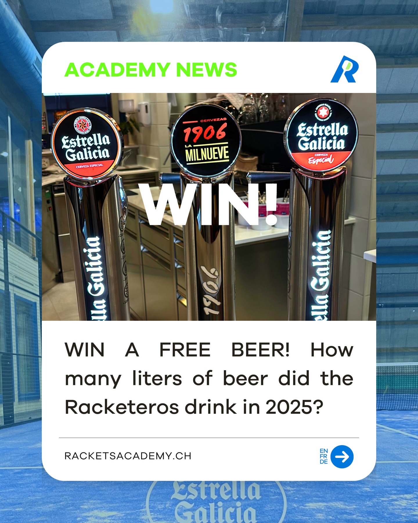 FREE BEER? 🍺 It’s time for a new raffle! 🎟️
Win a free beer for yourself and the other 3 players in your match.
🤔 How many liters of beer did the Racketeros community consume in 2025?
⬆️ See the three possible answers A/B/C in the post
From 16 to 18 January (23:59 CET) you can enter the raffle for a chance to win one of three free beer packages for 4 players. Each player will receive one glass free beer.
To enter the raffle:
1️⃣ Like this post
2️⃣ Follow us @racketsacademy.ch
3️⃣ Comment the correct answer below
4️⃣ And @ tag your 3 other padel players in your comment.
Good luck 🤞 and enjoy that post-game beer 🍻
🎾🎾🎾
BIÈRE GRATUITE ? 🍺 C’est l’heure d’un nouveau tirage au sort ! 🎟️
Gagnez une bière gratuite pour vous et les 3 autres joueurs de votre match.
🤔 Combien de litres de bière la communauté Racketeros aura-t-elle consommé en 2025 ?
⬆️ Tu trouveras les trois réponses possibles A/B/C dans la publication. e post.
Du 16 au 18 janvier (23h59 CET), tu peux participer au tirage au sort et gagner l’un des trois packs de bière gratuits pour 4 joueurs. Chaque joueur recevra un verre de bière gratuit.
Voici comment participer au tirage au sort :
1️⃣ Likes cette publication
2️⃣ Suit-nous sur @racquetsacademy.ch
3️⃣ Commente la bonne réponse ci-dessous
4️⃣ Et @ tague tes 3 autres joueurs de padel dans ton commentaire.
Bonne chance 🤞 et savoure ta bière après le match 🍻.
🎾🎾🎾
GRATISBIER? 🍺 Es ist Zeit für eine neue Verlosung! 🎟️
Gewinne ein Gratisbier für dich und die anderen 3 Spieler in deinem Match.
🤔 Wie viele Liter Bier hat die Racketeros-Community im Jahr 2025 konsumiert?
⬆️ Die drei möglichen Antworten A/B/C findest du im Beitrag.
Vom 16. bis 18. Januar (23:59 Uhr MEZ) kannst du an der Verlosung teilnehmen und eines von drei Gratis-Bierpaketen für 4 Spieler gewinnen. Jeder Spieler erhält ein Glas Gratisbier.
So nimmst du an der Verlosung teil:
1️⃣ Like diesen Beitrag
2️⃣ Folge uns auf @racketsacademy.ch
3️⃣ Kommentiere unten die richtige Antwort
4️⃣ Und @-tagge deine 3 anderen Padel-Spieler in deinem Kommentar.
Viel Glück 🤞 und genieße dein Bier nach dem Spiel 🍻.
#padel #beer #raffle #padelswitzerland #valais