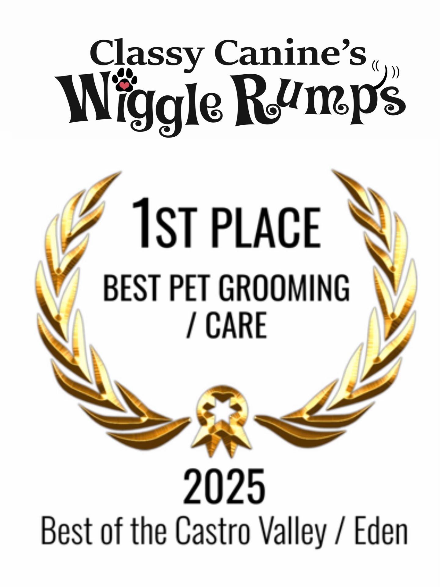 Thank you for making us Best Pet Grooming/Care of Castro Valley /Eden Area. ❤️🙏🐾