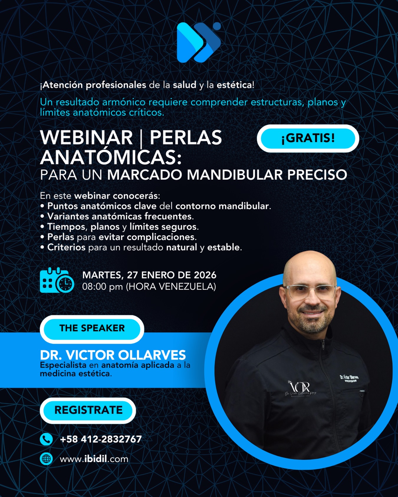¿Quieres aprender a hacer un marcado mandibular preciso?
¡Esta es tu oportunidad! Te esperamos en un increíble webinar donde el @dr.victorollarvesruiz nos regalará algunas “Perlas Anatómicas para un marcado mandibular preciso”
¿CUÁNDO?
Martes 27 de enero de 2026
8:00 PM
GRATIS
¡Comenta la palabra WEBINAR y te daremos más información!