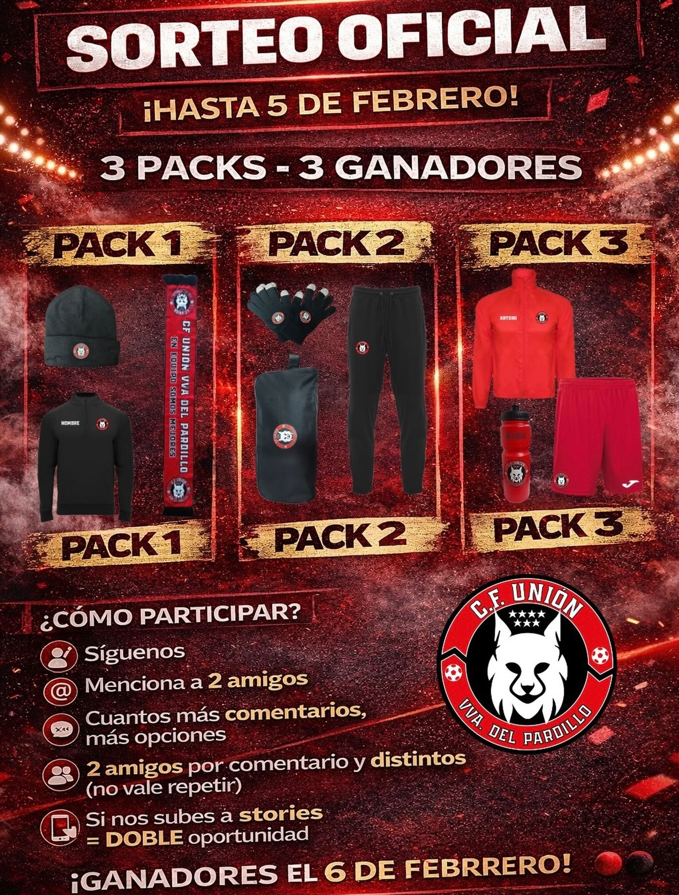 🎁 SORTEO OFICIAL 🔴⚫
Arrancamos sorteo de merch oficial del club con 3 packs y 3 ganadores 🎉
👉 Objetivo: llegar a los 2.000 seguidores
⏰ Participa hasta el 5 de febrero
🏆 Los 3 ganadores se anunciarán el 6 de febrero
🎽 PREMIOS
🔴 PACK 1
Gorro · Bufanda · Sudadera
🔴 PACK 2
Guantes · Zapatillero · Pantalón largo
🔴 PACK 3
Bidón de agua · Pantalón corto · Chubasquero
👉 1 ganador por pack
✅ ¿CÓMO PARTICIPAR?
1️⃣ Síguenos
2️⃣ Menciona a 2 amigos en los comentarios
3️⃣ Cuantos más comentarios, más posibilidades de ganar
4️⃣ Es obligatorio que sean 2 amigos por comentario y distintos (no vale repetir)
5️⃣ 📲 Si compartes este post en tus stories, tendrás el DOBLE de posibilidades
🍀 ¡Mucha suerte a todos!
Gracias por ayudarnos a seguir creciendo 🔴⚫
#vamosunion #enequiposomosmejores #equiposomostodos