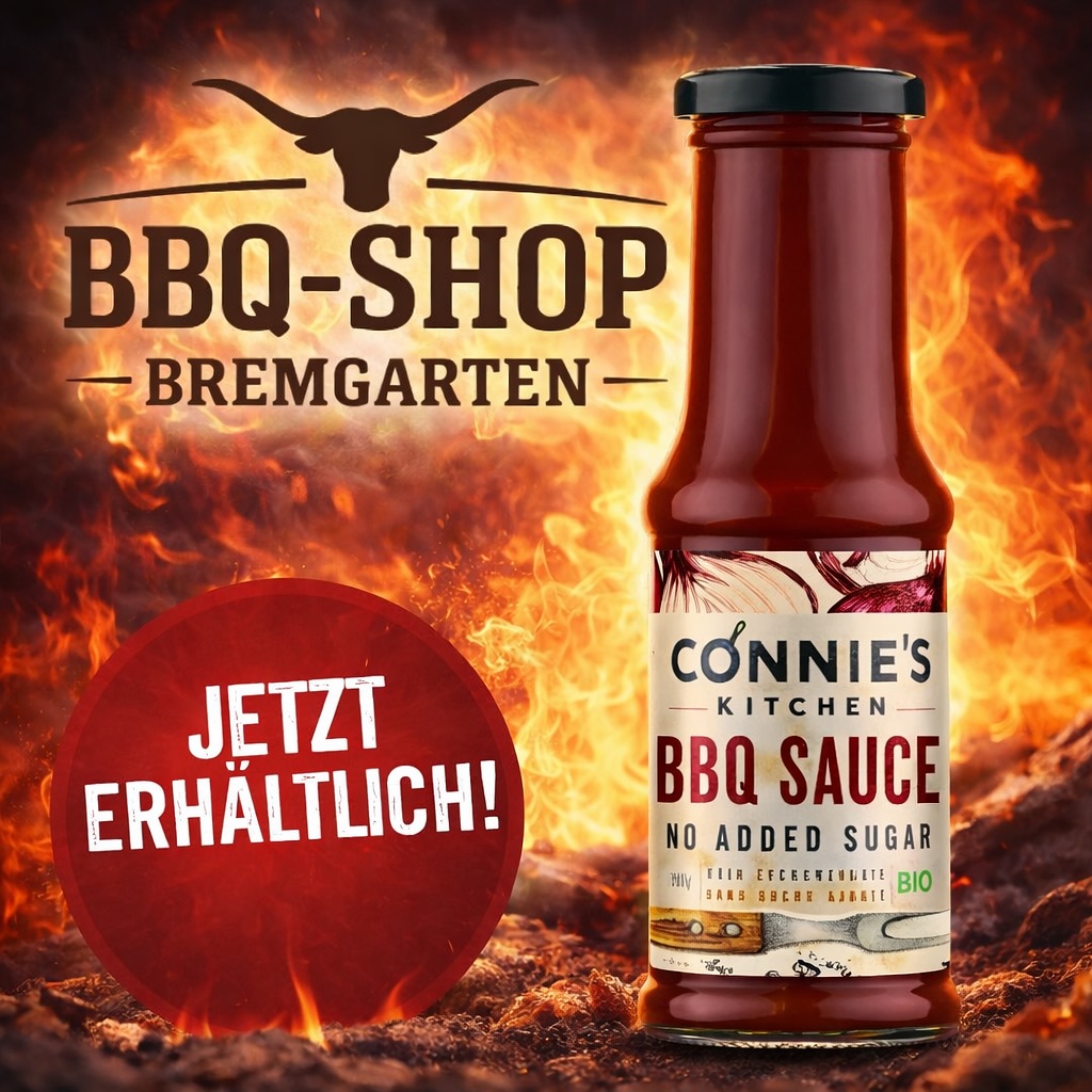 🔥 Neu bei uns im BBQ-Shop Bremgarten!
Connie’s Kitchen BBQ Sauce – ohne Zuckerzusatz, bio und voller Geschmack.
Perfekt für Ribs, Pulled Pork & alles vom Grill. 🥩🔥
#bbqshopbremgarten #bbqsauce #grillgenuss