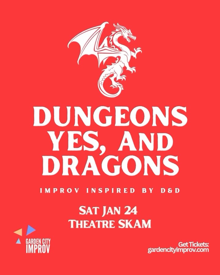 Dungeons Yes, And Dragons is back! 🐲 Saturday Jan 24 at @theatreskam This spellbinding show blends fast-paced improv with epic storytelling and outrageous characters every D&D fan will love.
What to expect:
✨ Improvised quests and adventures
🧙 Fantasy characters and creatures
🎲 Audience suggestions guide the journey
🎟️ Tickets on sale now - don’t miss it! 🔗 Link in bio.
@victoria_buzz
@tourismvictoriabc
@chek_aroundtown
@johnnynovak
@lamppostvictoria
@yyjdateideas
#DungeonsandDragons #yyj #VictoriaBC #yyjcomedy #gardencityimprov