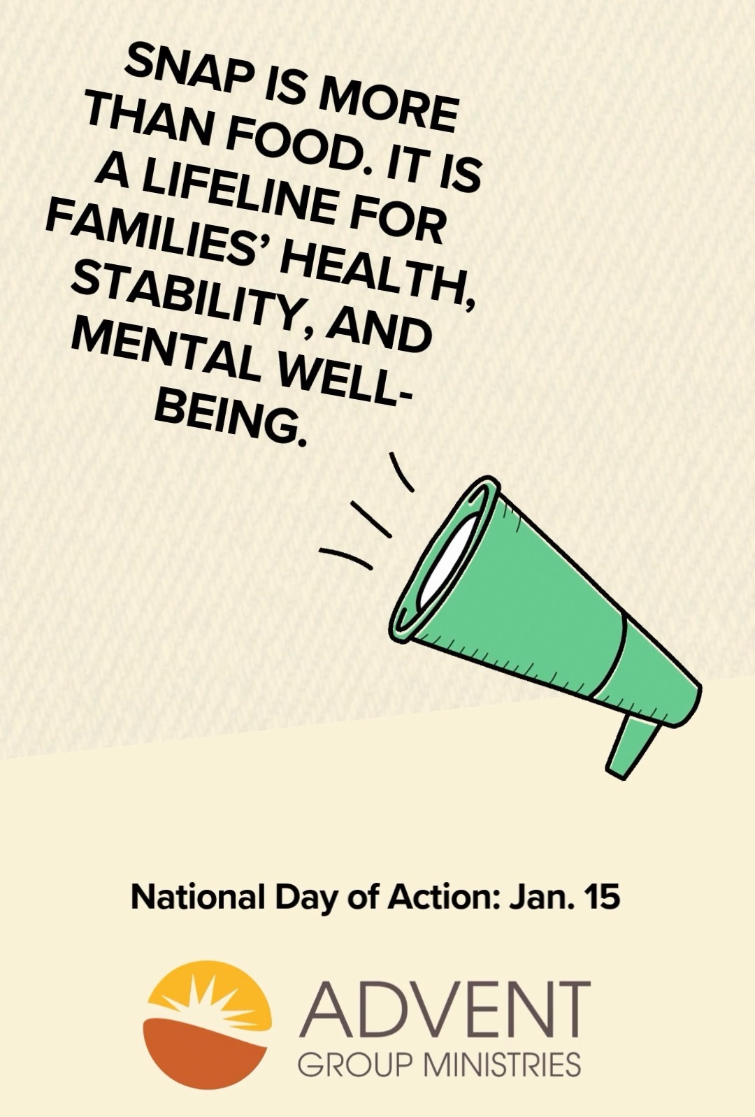 SNAP is more than food. It is a lifeline for families’ health, stability, and mental well-being. At Advent Group Ministries, we see every day that trauma-informed mental health care works best when families can meet their basic needs. Shifting SNAP costs to states will increase hunger and harm kids and communities. Tell Congress to stop the SNAP cost shift and protect mental health.
National Day of Action: Jan. 15
@calalliancekids
Act now: https://secure.everyaction.com/Wf7TjlCO3kue_AtCMhE6qQ2
#StopThatSNAPShift #ProtectSNAP #MentalHealthMatters
