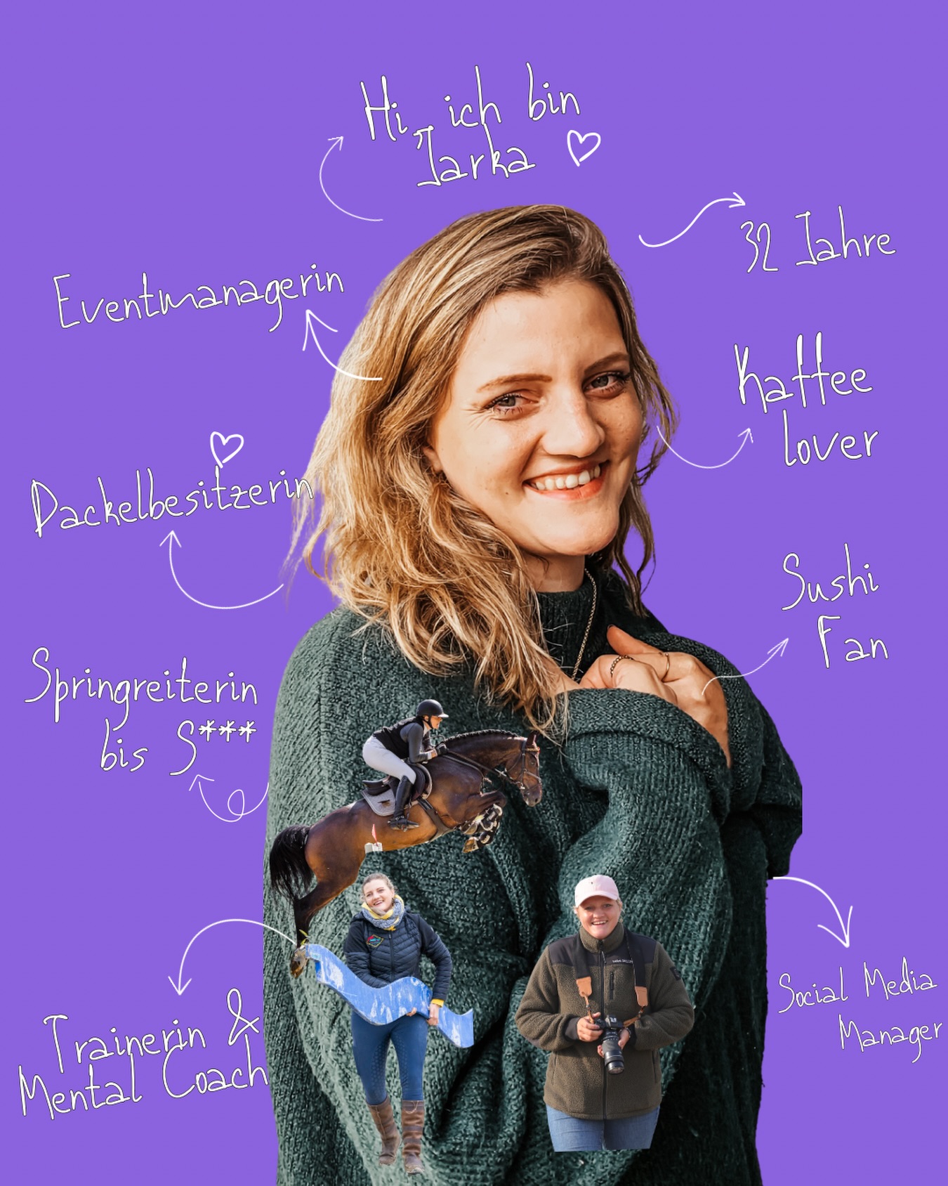 Für alle, die hier neu sind:
Ich bin Jarka Luther.
32 Jahre, Schleswig-Holstein, Kaffee- und Sushi-Lover.
Springreiterin aus einer pferdebegeisterten Familie – und beruflich unterwegs als Trainerin, Mental Coach, Social-Media- und Eventmanagerin im Pferdesport.
Mein Alltag bewegt sich zwischen Reitunterricht, Mentalcoachings, Turnierplätzen, Organisation und Content-Arbeit. Genau diesen Mix findet ihr hier: Impulse, Einblicke und Tipps, die euch im Reitsport wirklich weiterhelfen.
Ich reite selbst erfolgreich im Springen bis S***, gebe Lehrgänge und arbeite unter anderem im Organisationsteam der Bundeschampionate in Warendorf sowie der DKB Pferdewoche in Hohenwieschendorf. Außerdem betreue ich Social Media für verschiedene Turnierserien – immer nah am Sport, aus unterschiedlichen Perspektiven.
Mein Fokus:
Mentale Stärke, verständlicher Reitunterricht und Strategien für typische Herausforderungen im Pferdesport. Ich stelle viele Fragen, erkläre Zusammenhänge und gebe Antworten nicht einfach vor. Mein Ziel ist Hilfe zur Selbsthilfe – damit ihr auch dann handlungsfähig bleibt, wenn niemand neben euch steht.
Mentale Themen wie Nervosität, Druck, Respekt oder Überforderung gehören für mich genauso dazu wie Technik. Und vieles davon lässt sich nicht nur im Reitsport, sondern auch im Alltag nutzen.
Neben meiner Selbstständigkeit arbeite ich als Online-Managerin bei der Touristinfo und der Stadt Plön – eine Arbeit, die mir große Freude macht und meinen Blick über den Pferdesport hinaus erweitert.
Ich begleite Menschen im Pferdesport auf ihrem Weg.
#jarkaluther #pferdesport