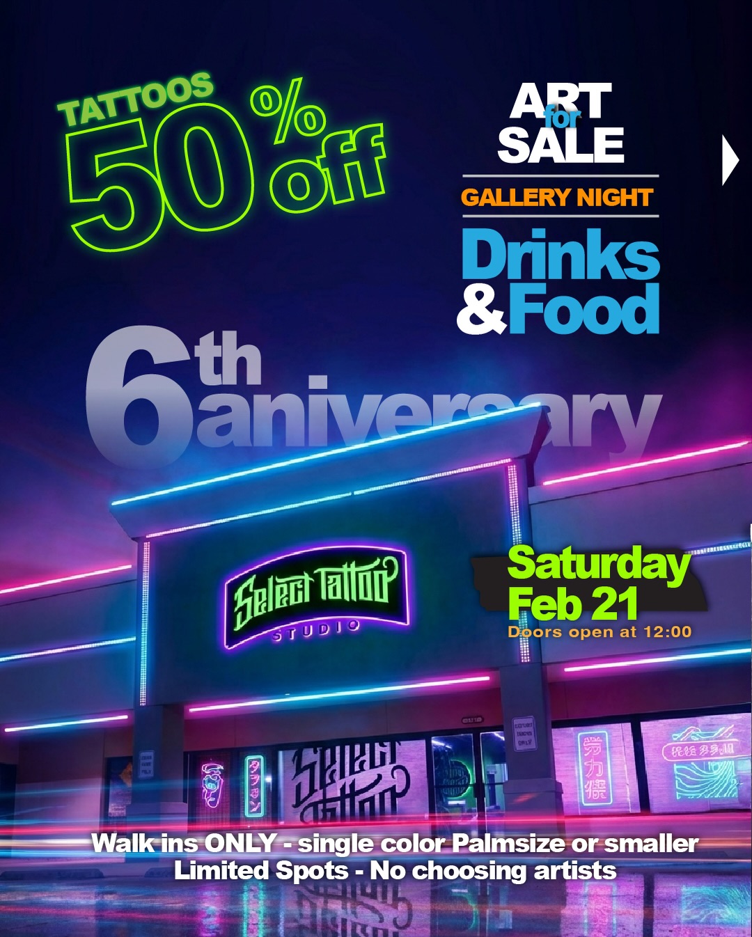 🎉 We’re beyond excited to announce the 6-Year Anniversary of SELECT TATTOO STUDIO! 🎉
Come celebrate with us for our biggest event of the year!
🔥 50% OFF tattoos
✨ $50 piercings
🖼️ Tons of original art for sale
🍔 Free food & drinks
Doors open at NOON for tattoos, and the party goes down at night 🖤
You don’t want to miss this one—once a year, all out.