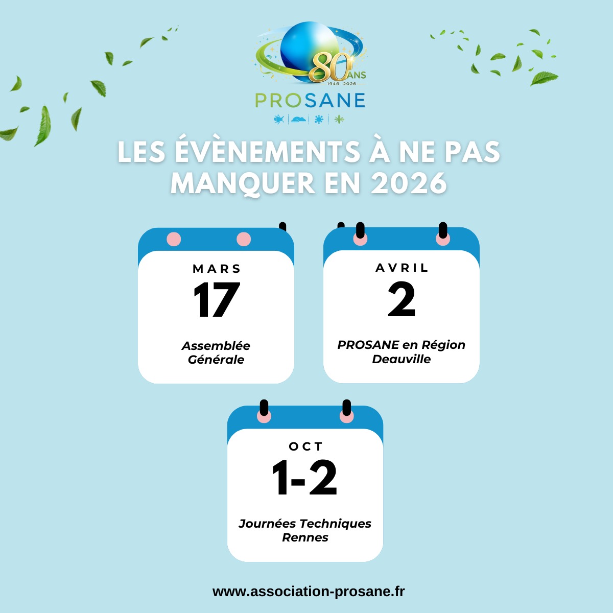 ✨ 2026 démarre intensément pour PROSANE ! ✨
Cette nouvelle année s’annonce riche en projets, en ambitions et en actions concrètes.
Plus que jamais, nous poursuivons notre engagement en faveur de la professionnalisation et de la reconnaissance de nos métiers, valeurs au cœur de l’ADN de PROSANE.
Nous entamons 2026 avec motivation et détermination, portés par une dynamique collective forte et de nombreux rendez-vous à venir.
📅 À noter dès maintenant dans vos agendas :
🔹 17 mars : Assemblée Générale – Paris
🔹 2 avril : PROSANE en Région – Deauville
🔹 1er et 2 octobre : Journées Techniques – Rennes
Nous avons déjà hâte de vous retrouver lors de ces temps forts d’échanges, de partage et de réflexion collective.
👉 Plus d’informations très prochainement.
Restez connectés !