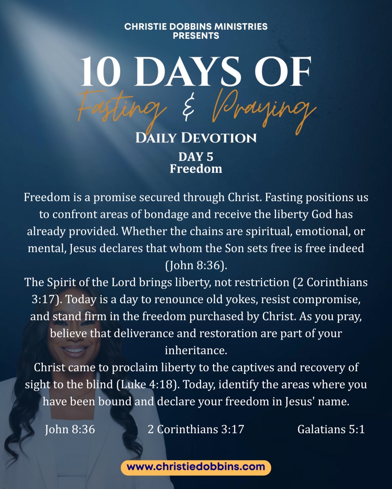 Day 5 of the Fast | Freedom
Today we stand on the truth that freedom is not something we earn, it is something Christ secured. Through Jesus, every chain has been broken, and fasting positions us to confront what no longer has the right to hold us. Freedom is our inheritance, not a distant promise.
Where the Spirit of the Lord is, there is liberty. This is not restriction or control, but release, release from sin, shame, fear, and spiritual oppression. As we fast, we renounce old yokes, resist compromise, and stand firm in what Christ has already purchased for us.
Freedom does not mean the absence of boundaries; it means the ability to live fully in God’s design without carrying unnecessary weight. Today, identify the areas where you have felt bound and declare the truth: whom the Son sets free is truly free.
Pray boldly. Believe fully. Walk confidently in the freedom Jesus has given you.
.
.
.
.
#christiedobbinsministries #closingthegap #freedom