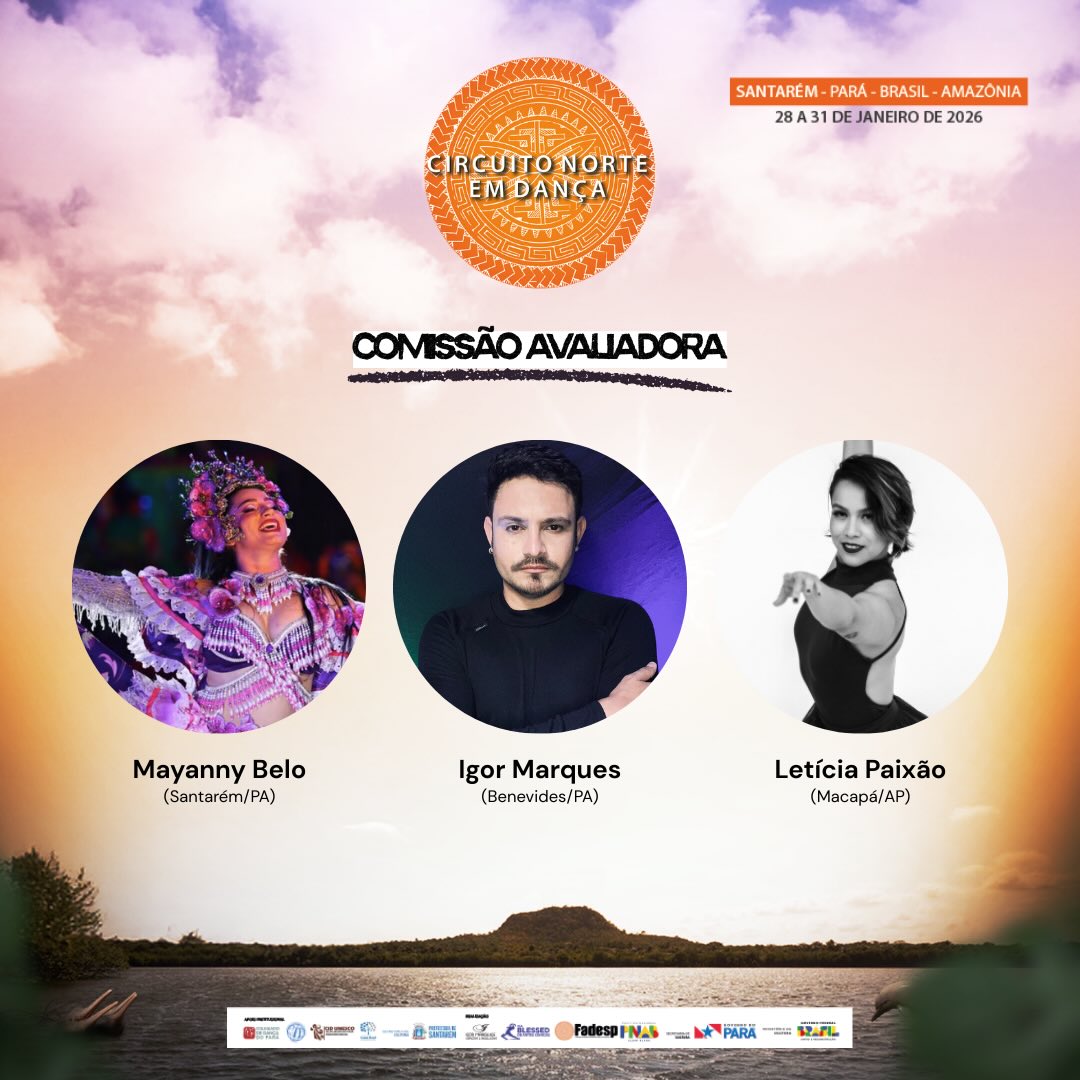 ✨COMISSÃO AVALIADORA DO CND SANTARÉM
🔸Mayanny Belo (Santarém/PA)
Professora, bailarina e coreógrafa. Foi Rainha do Lago Verde do Boto Tucuxi por 12 anos e Rainha do Carimbó, em Santarém.
🔸Igor Marques (Benevides/PA)
Doutor e mestre, especialista em artes cênicas, presidente da Seção Belém do Pará do Conselho Internacional da Dança/UNESCO.
🔸Letícia Paixão (Macapá/AP)
Acumula vivências de destaque, como a residência artística no Raça Centro de Artes (SP) e o intercâmbio no Instituto de Artes de Montevidéu (URU). É bailarina e diretora do Grupo Âmago (AP).
Vem pro CND!