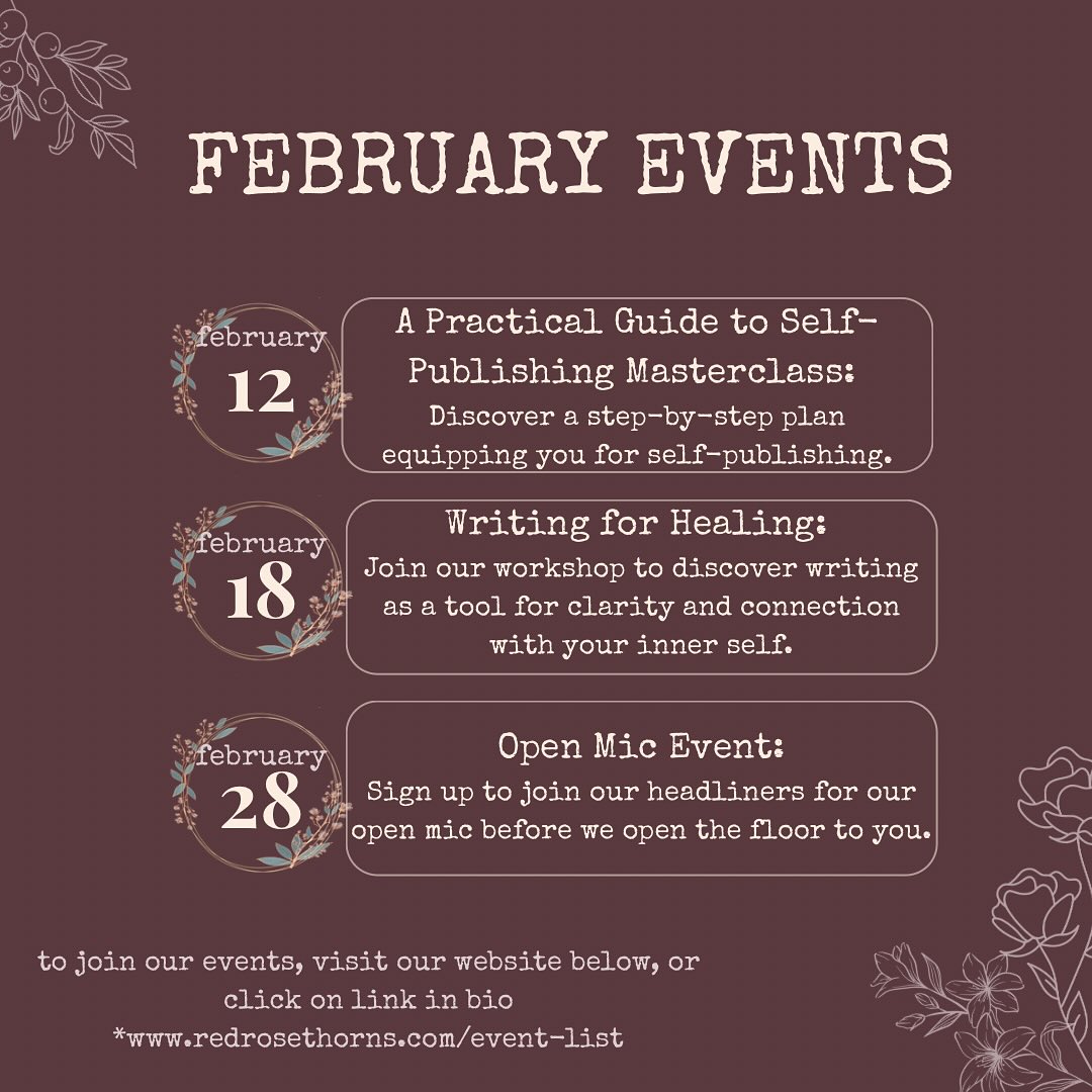 ONE YEAR OF EVENTS! ✨ Exactly one year ago, we pressed ‘start’ on our first online gathering. To celebrate this milestone with our incredible community, we’re hosting three powerful events this February.
Join us for a month of creativity, learning, and connection.
🚀Publish Your Power Masterclass
12 Feb | 5 pm PST / 8 pm EST
Your manuscript is ready. This masterclass is your clear, step-by-step roadmap from draft to published book.
📝Writing for Healing Workshop
18 Feb | 4 pm PST / 7 pm EST
A guided, therapeutic space to find peace through the page and reconnect with your inner voice.
🎤Open Mic Night
28 Feb | 12 pm PST / 3 pm EST / 8 pm GMT
Share your words or simply listen in our supportive community circle. (Special headliners to be announced!)
🎟️ Tap the link in our bio to learn more and sign up for one—or all three!
Thank you for being the reason we celebrate. Here’s to another year of shared stories and powerful voices.
.
.
.
#redrosethorns #VirtualEvents #WritingCommunity #Anniversary #SelfPublishing #WritingWorkshop #HealingThroughWriting #OpenMic #OnlineEvents #WritersOfInstagram