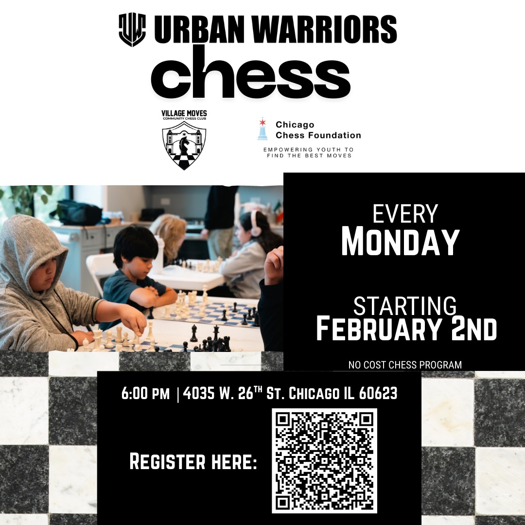 Village Moves Community Chess kicks off February 2nd!
All skill levels | 2nd Grade & Up | Bilingual | NO COST
Register at the link in our bio 🔗
📍4035 W 26th Street #LittleVillage #LaVillita
#chicago #chess #chicagochess
