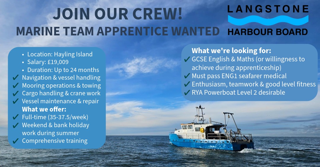 ⚓️We're recruiting - join the Langstone Harbour team for 2026!⚓️
We have two exciting opportunities to work on the water in one of the Solent's most beautiful harbours (if we do say so ourselves!).
🛥️Small Commercial Vessel Crewmember Apprenticeship🌊
A hands-on apprenticeship offering industry-recognised MCA and RYA qualifications, practical vessel handling experience, and a chance to build a long-term maritime career.
£19,009 pa
Fixed-term up to 24 months
🛟Seasonal Patrol Officers🌊
Support harbour safety in the busy summer season through patrols, customer engagement, and marine operations.
£13.45 per hour
Part-time weekends and evenings
RYA Powerboat Level 2 required
Closing for applications 0900 9th February
See our website for further details - job description and application forms.