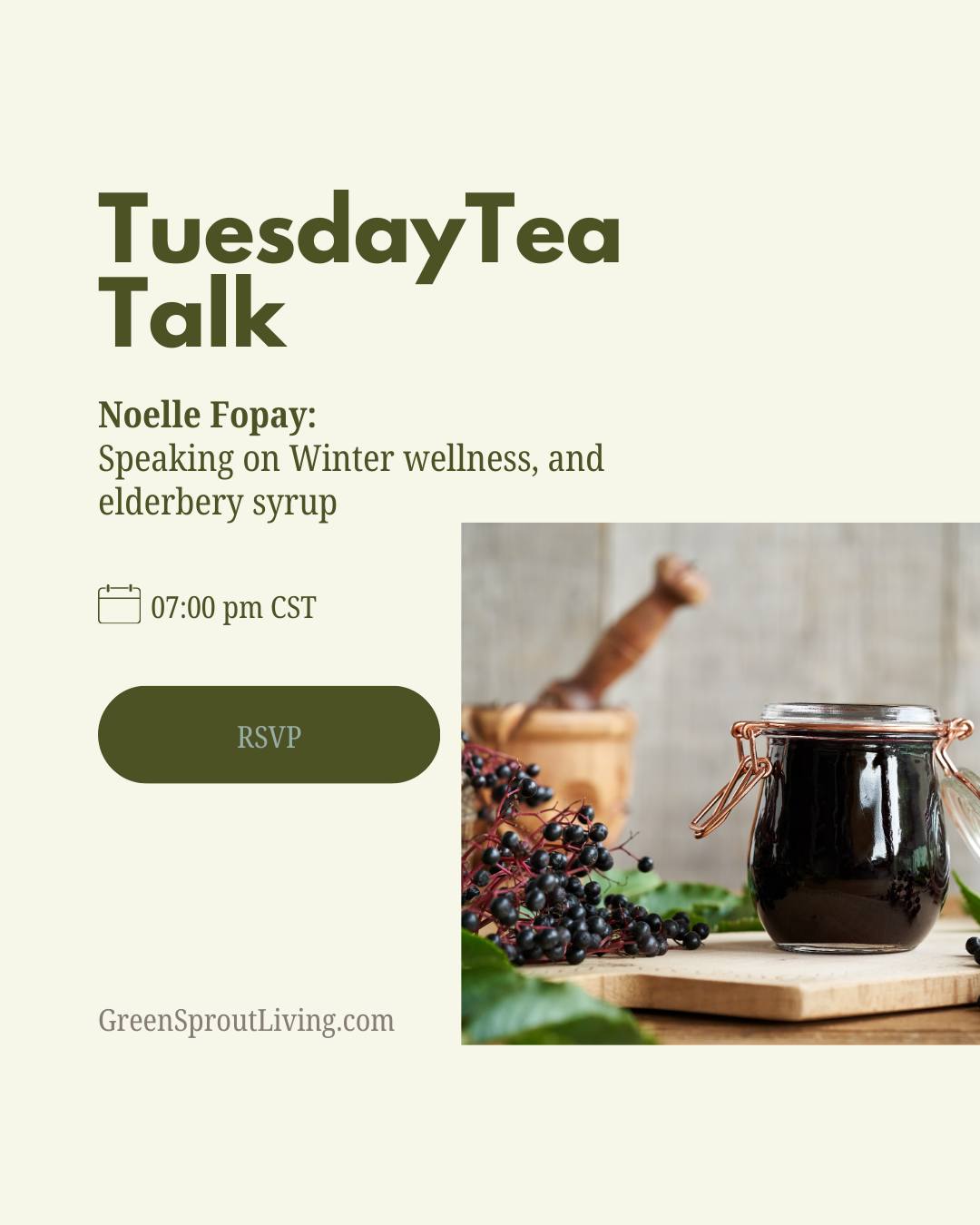 Join us for Tuesday Tea Talk with Noelle as we chat about winter wellness, immune support, and all things elderberry syrup.
RSVP
