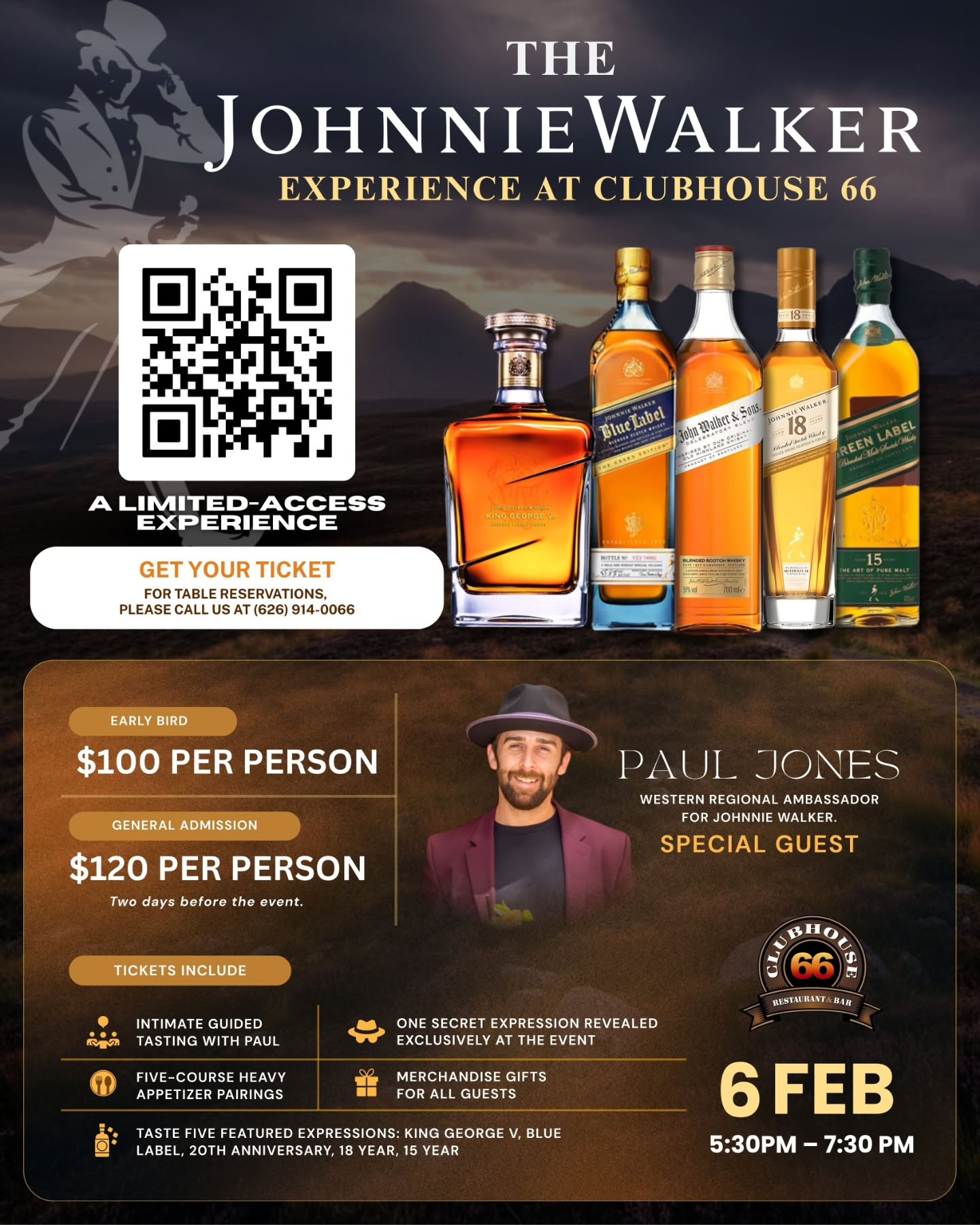 Johnnie Walker Guided Tasting Experience🥃
Join us for an exclusive evening of rare and iconic Scotch whisky led by Johnnie Walker Ambassador Paul Jones. This intimate guided tasting features legendary Johnnie Walker expressions, a chef-curated five-course food pairing, and a special mystery Johnnie Walker bottle revealed to close the evening. @johnniewalkerus
With extremely limited seating, this premium experience is designed for true whisky lovers seeking depth, flavor, and an immersive tasting journey.
Event Details 📅
- Date: Friday, February 6, 2025
- Time: 5:30 PM to 7:30 PM
- Capacity: Only 30 tickets available
Ticket Pricing
- Early Bird: $100 per person
- General Admission: $120 per person, available two days before the event
What Your Ticket Includes
- Intimate guided tasting with Johnnie Walker Ambassador Paul Jones
- Chef-curated five-course heavy appetizer pairing designed to complement each whisky
- Tasting of a mystery Johnnie Walker expression, revealed exclusively at the event
- Exclusive Johnnie Walker merchandise for every guest
Featured Johnnie Walker Expressions 🥃
- King George V
- Blue Label
- 200 Year Anniversary Edition
- 18 Year
- Green Label 15 Year
- Mystery Johnnie Walker Expression
The final pour of the evening will be the mystery Johnnie Walker expression, unveiled exclusively for guests in attendance.
About the Host
Paul Jones is Johnnie Walker’s Regional Ambassador, known for his engaging, culinary-driven approach to whisky education. He leads high-level tastings and whisky dinners across the West Coast, creating immersive and memorable guest experiences. @walking_with_paul
Bottle Purchases
Select Johnnie Walker bottles will be available for purchase during the event, allowing guests to take home their favorite expressions from the tasting.
This is a rare opportunity to experience one of the most elevated Johnnie Walker tasting dinners in an intimate setting with extremely limited availability. 🥃✨
#Glendora #Clubhouse66 #JohnnieWalkerExperience #WhiskyTastingDinner #ScotchWhiskyNight GuidedWhiskyTasting WhiskyLoversEvent