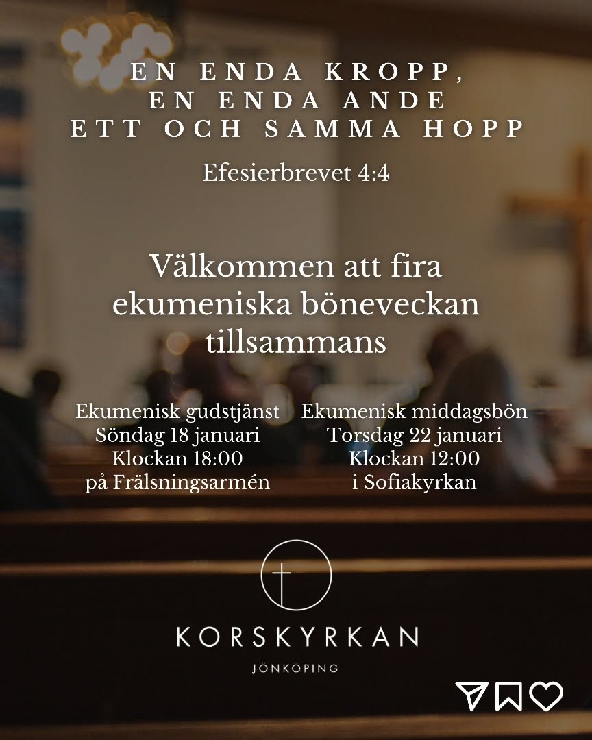“En enda kropp, en enda ande, ett och samma hopp.”
Efesierbrevet 4:4
Välkommen att fira ekumeniska böneveckan tillsammans med oss! 🕊
⛪ Ekumenisk gudstjänst
🗓️ Söndag 18 januari kl. 18:00
📍 Frälsningsarmén
🙏 Ekumenisk middagsbön
🗓️ Torsdag 22 januari kl. 12:00
📍 Sofiakyrkan
Vi ses i bön och enhet! ✨🙏