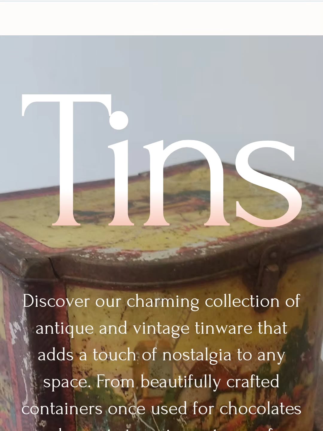 Tinware | Objet D'Art Stuff Antique Vintage https://share.google/RfVniE50t5hqkuORB