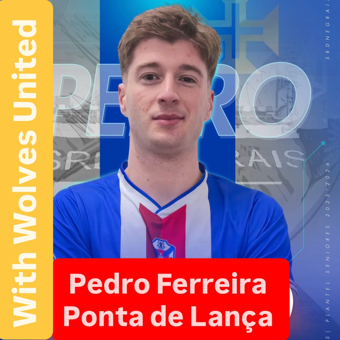 🌟 Pedro Ferreira, SDR Negrais Stricker all set for an exciting journey with Wolves United Agency! 🐺 #movingfoward