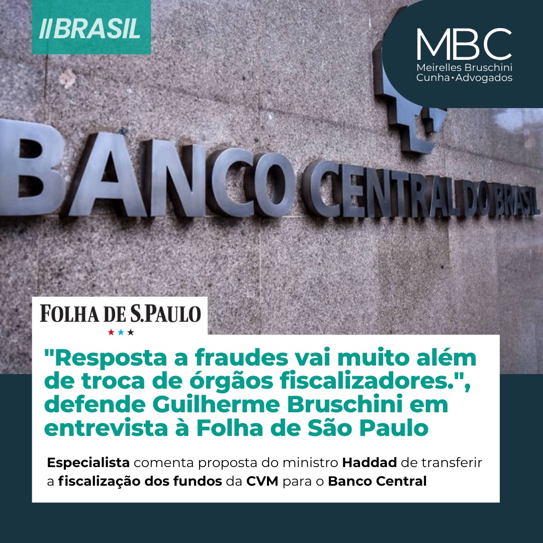 Proposta em análise pelo governo prevê que o Banco Central passe a fiscalizar os fundos de investimento, função hoje da CVM.
Qual o impacto real dessa mudança?
Em entrevista à @folhadespaulo , o advogado Guilherme Bruschini, sócio-fundador do MBC Advogados, analisa a medida sob uma perspectiva técnica.
Para o especialista, a iniciativa é uma reação direta a episódios de fraude, mas a solução não pode ser apenas a troca do órgão fiscalizador. É necessário evoluir os próprios mecanismos de controle, com foco em governança e coordenação, sob pena de criar nova burocracia sem resultados efetivos.
A matéria oferece um panorama crucial para investidores, gestores e profissionais do setor.
Acesse o conteúdo completo através do link em nossa bio.
#Investimentos #SistemaFinanceiro #Controle #Regulatório #Brasil #JornalismoEconomico #MBCAdvogados
