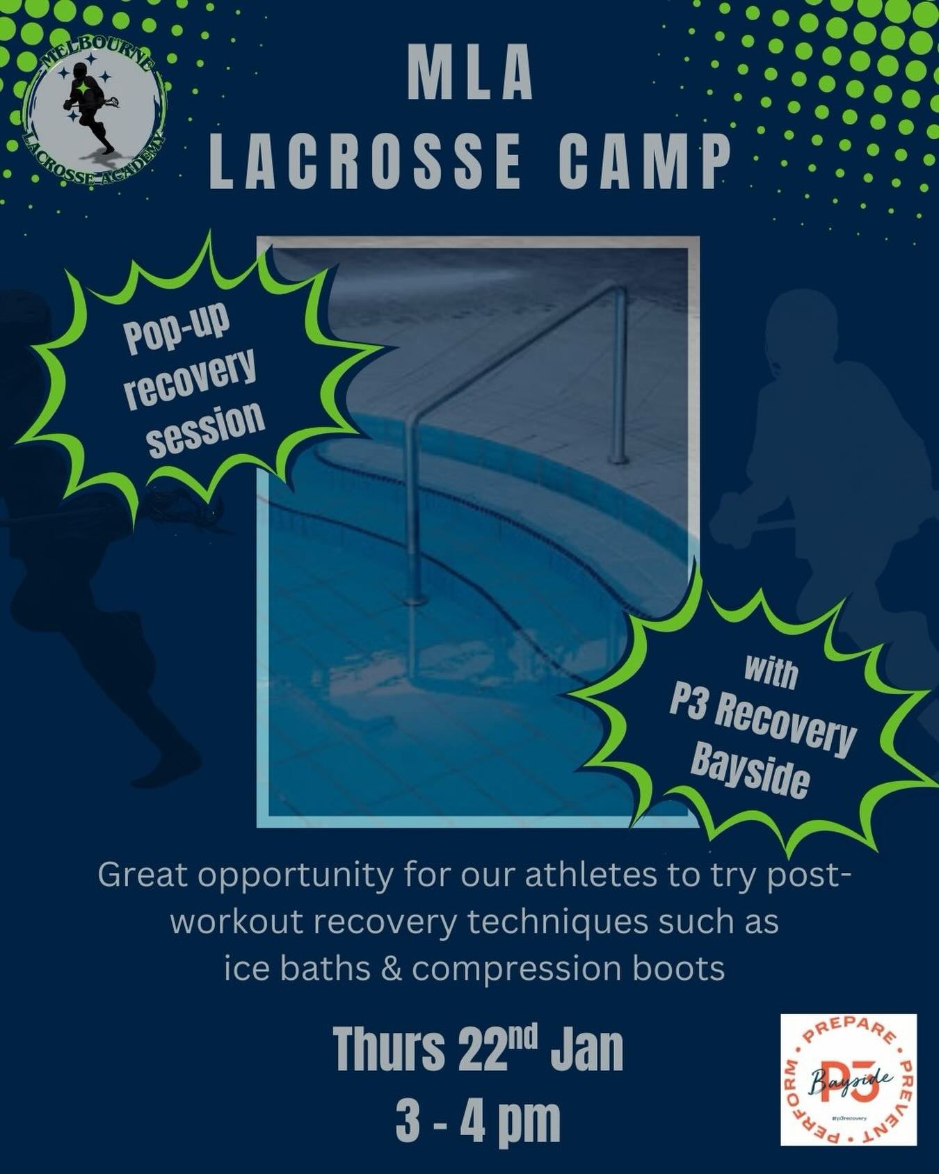 We are excited to share that we will be joined by P3 Recovery Bayside on Thursday 22nd January between 3-4 pm.
P3 Recovery delivers high-impact wellness pop-ups to allow athletes to experience premium recovery technologies. P3 Recovery will provide inflatable ice baths and compression boots on-site at the end of our first day of the MLA Summer Holiday Lacrosse Camp. Their staff will offer guidance, education, and recovery insights throughout the activation, creating an engaging, feel-good experience that enhances performance, promotes wellbeing, and leaves a lasting impression.
All participants of the camp are invited to join the Pop-up Recovery Session. Please bring bathers and a towel.
Looking forward to welcoming P3 Recovery Bayside to the MLA Summer Holiday Lacrosse Camp.
#melbournelacrosseacademy #mla🥍 #lacrossecamp #postworkoutrecovery