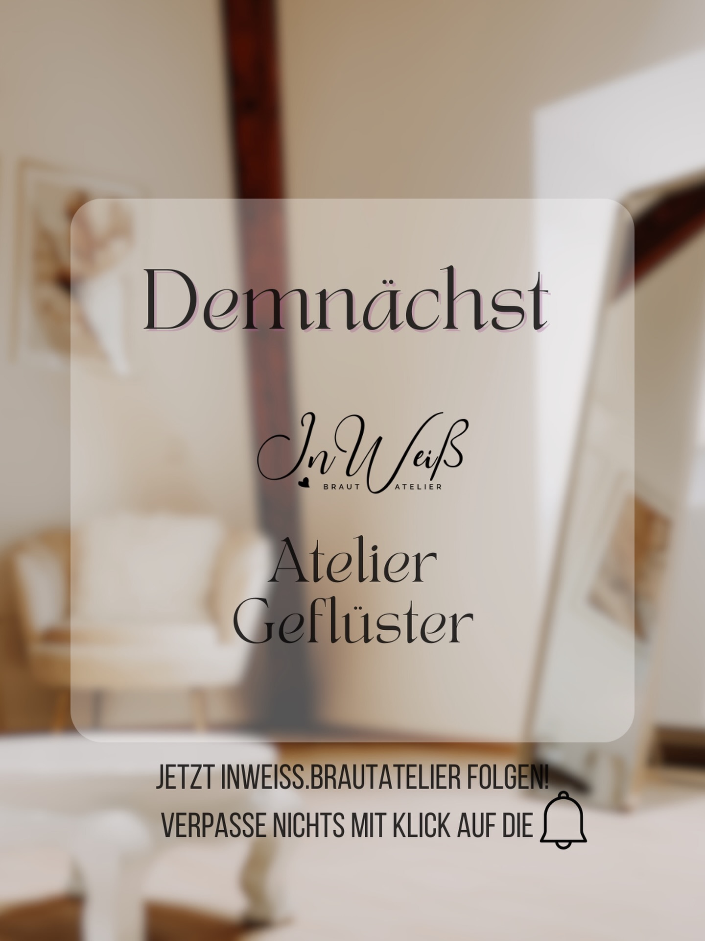 Zwischen Tüll, Seide und ganz viel Herzblut passiert bei InWeiß Brautatelier mehr, als man sieht 🤍
Wir öffnen für euch die Tür zu unserer Welt – ehrlich, emotional und exklusiv.
✨ Bleibt dran & begleitet uns hinter die Kulissen
👇 Schreibt uns in die Kommentare, was euch besonders interessiert.
#inweissbrautatelier #brautmodengeschäft #hinterdenkulissen #ateliergeflüster