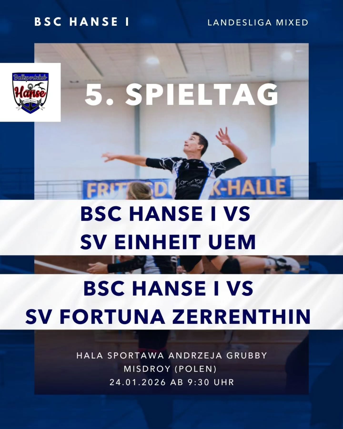 +++ meczowy dzień +++
Der nächste Spieltag führt uns ins polnische Misdroy. Dort müssen wir gegen @sveinheituede und @sv_fortuna_zerrenthin ran. Zwei schwere Spiele, aus denen wir jedoch maximal viel rausholen wollen.
#LLMixed #Mixedvolleyball #bschanse #volleyballingreifswald #volleyballgreifswald