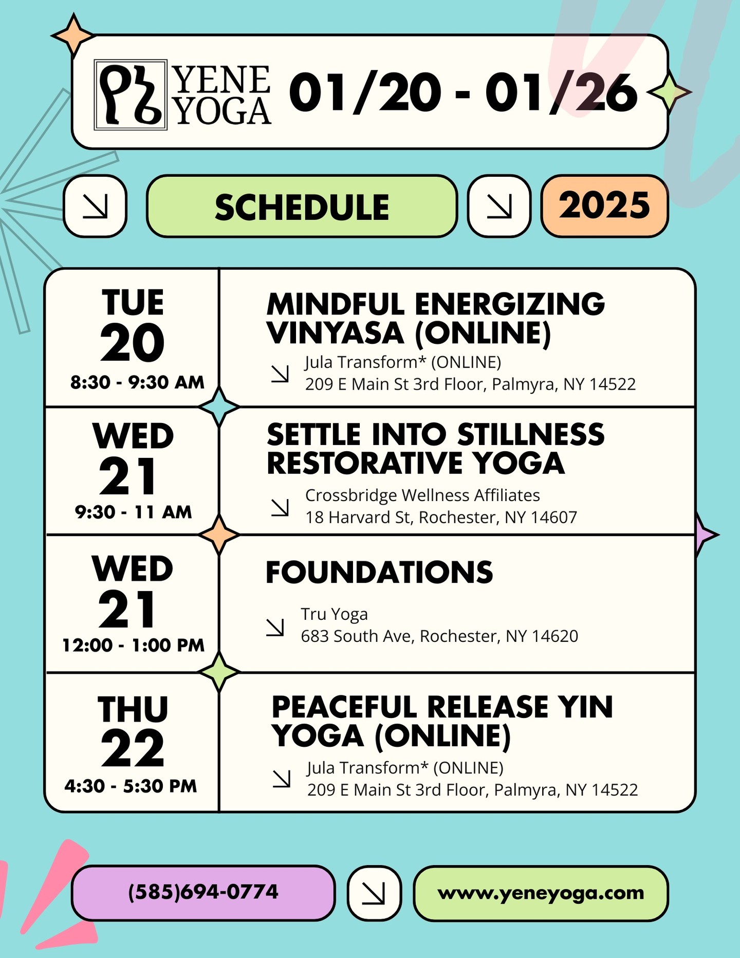 EDIT: The first Hatha Yoga Club meeting will be postponed until Feb. 1st.
This week's Yene Yoga newsletter is now live! Read on at:
https://www.yeneyoga.com/so/c9PlOi7Gx?languageTag=en
📢 ANNOUNCEMENTS
Booking policy change: all classes booked directly through Yene Yoga will now require pre-registration. See newsletter for details.
The Hatha Yoga Club will return to the University of Rochester this Sunday! This weekly class is free for UR students.
📌EVENTS:
FRIDAY, 1/30 6:00 - 7:15 PM: Decompress & Reconnect Restorative Yoga @bookeaterroc
$10/$15/$20 Sliding Scale Pricing.
SATURDAY, 2/28 2:00 - 4:00 PM:
The Choreography of Flow: A Hatha Yoga Performance & Workshop w/ Live Music
$20/$30/$40 Sliding Scale Pricing.
See newsletter for event details!
This Week's Schedule:
🌳Tuesday 1/20
🌱Mindful Energizing Vinyasa (ONLINE)
8:30 - 9:30 AM EST
Jula Transform
Held ONLINE
$10 flat-rate
Please book at least 30 min* before
🌳Wednesday 1/21
🌱Settle into Stillness Restorative Yoga
9:30 - 11:00 AM EST
Crossbridge Wellness Affiliates
18 Harvard St, Rochester, NY 14607
$10/$15/$20 Sliding Scale pricing
🌱Foundations*
12:00 - 1:00 PM EST
Tru Yoga
683 South Ave, Rochester, NY 14620
$10/$15/$20 Sliding Scale pricing
*All Tru classes must be booked directly through Tru at www.truyogaroc.com
🌳Thursday 1/22
🌱Peaceful Release Yin Yoga (ONLINE)
8:30 - 9:30 AM EST
Jula Transform
Held ONLINE
$10 flat-rate
Please book at least 30 min* before
🌳Friday 01/23
🌱Slow Flow (SUBSTITUTE)*
7:30 - 8:30 AM EST
Tru Yoga
683 South Ave, Rochester, NY 14620
$10/$15/$20 Sliding Scale pricing
*All Tru classes must be booked directly through Tru at www.truyogaroc.com
🌳Saturday 01/24
NO CLASS / NO PRIVATE SESSIONS
🌳Sunday 01/25
🌱Reset & Reconnect Evening Vinyasa
5:30 - 6:30 PM EST
Crossbridge Wellness Affiliates
18 Harvard St, Rochester, NY 14607
$10/$15/$20 Sliding Scale pricing
🌳Monday 01/26
NO PUBLIC CLASSES - Private Sessions Available
#events #rochesterny #rochesteryoga