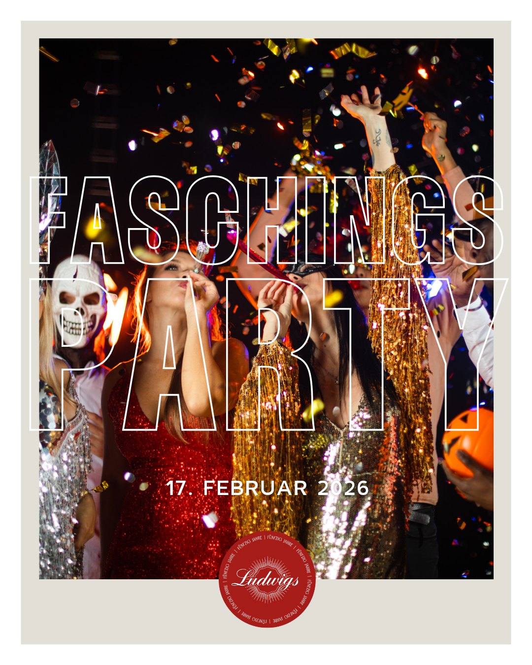 🎭 Faschingsparty im Ludwigs – 17. Februar 2026 ab 12 Uhr
Glitzer, Musik & gute Laune: Wir feiern Fasching so, wie man ihn kennt – ausgelassen, bunt und mit allem, was dazugehört.
Kommt verkleidet, bringt Freund:innen mit und tanzt mit uns durch den Abend – DJ, Drinks, Snacks & beste Stimmung garantiert.
✨ Der Eintritt ist frei – einfach vorbeikommen und feiern!
#faschingkarlsruhe #ludwigskarlsruhe #faschingsparty #karlsruhefeiert #maskenball #feiernmitfreunden #50jahreludwigs #jubiläumsevent