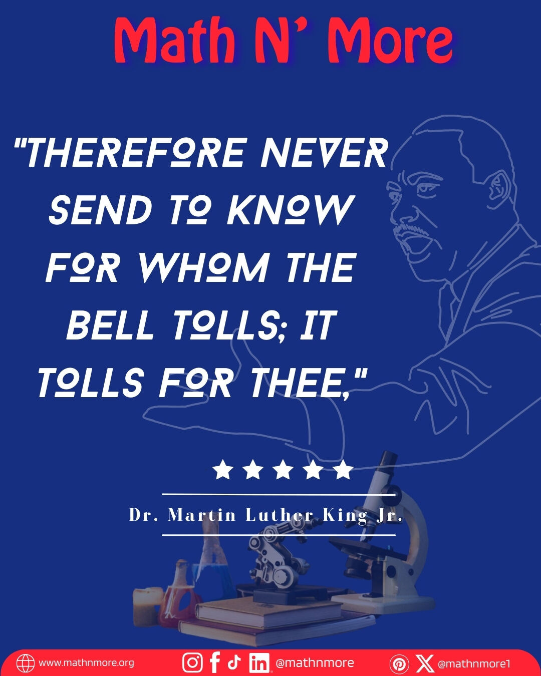 These words remind us that justice and progress are collective efforts. Education touches every community, directly and indirectly, and remains one of the most powerful tools for lasting change. Honoring the legacy through purpose driven education.
#MathNMore #MathisLife #MLKDay #EducationMatters #EquityInEducation #STEAM #CollectiveImpact #PiDay