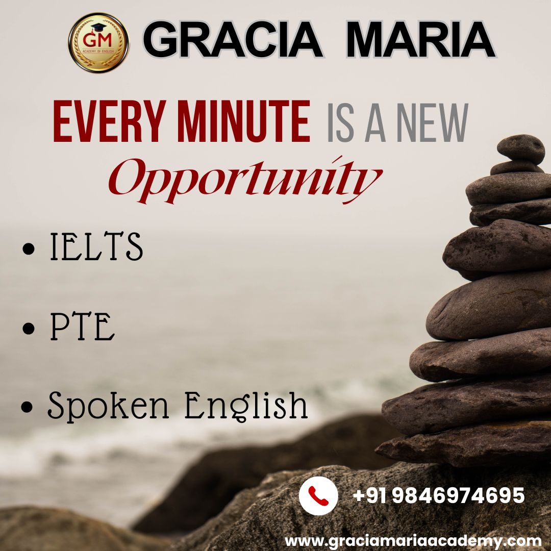 🌟What We Offer:
Tailored coaching for PTE, IELTS, Spoken English
Expert faculty with years of experience Comprehensive study materials and strategies
Modern learning techniques for faster success
♦️Location: Gracia Maria Academy of English, C3 Square, Near Navya Bakers, Above Metro Fashions, TB Junction, Angamaly