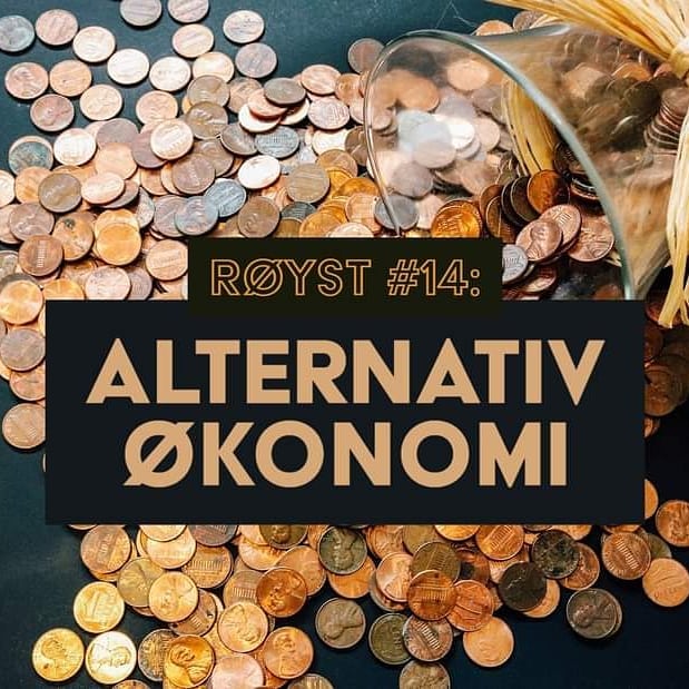 Har du lyst til å få neste nummer av Røyst, med tema "Alternativ økonomi" i postkassa?
Då er dette tida for å tinga abonnement! https://www.royst.no/bli-abonnent
