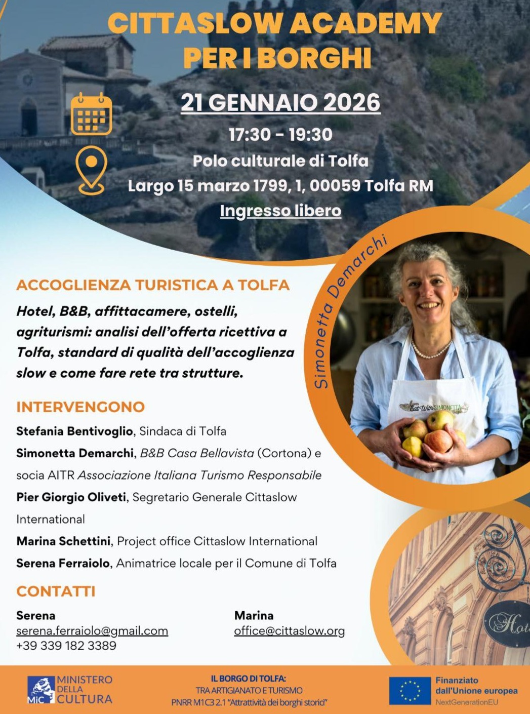"Cittaslow Academy per i borghi" è un programma di formazione turistica organizzato da Cittaslow International per il Comune di Tolfa.
Questo è il primo appuntamento dedicato all’accoglienza turistica e alla qualità dell’offerta ricettiva.
Tra gli interventi ci sarà anche quello del nostro partecipante Casa Bellavista B&B.
🎟 Ingresso libero