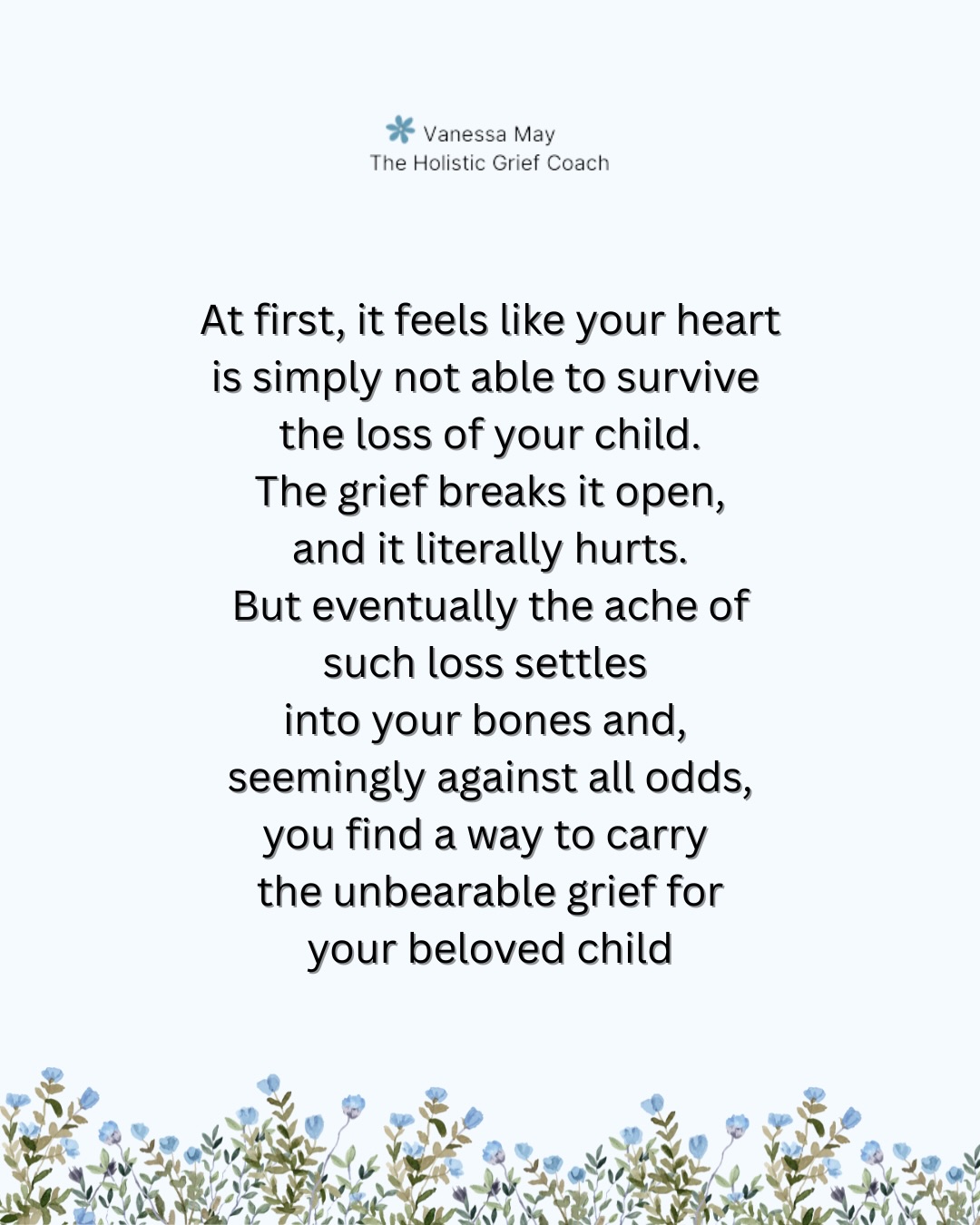 There really are no words adequate enough to describe the loss of your child. Your heart physically hurts and you think you can’t possibly survive the pain. But somehow you do. Bereaved mothers don’t get to live soft lives but we have no choice but to carry on and make our children proud ❤️🩹
If you’ve lost your child and need support, I offer grief support and have written books about the grief of child loss, so please follow the links in my bio.
If this post resonates please share, save, like and follow 🕊️
.
#bereavedmother #bereavedparentssupport #griefsupport #lossofachild