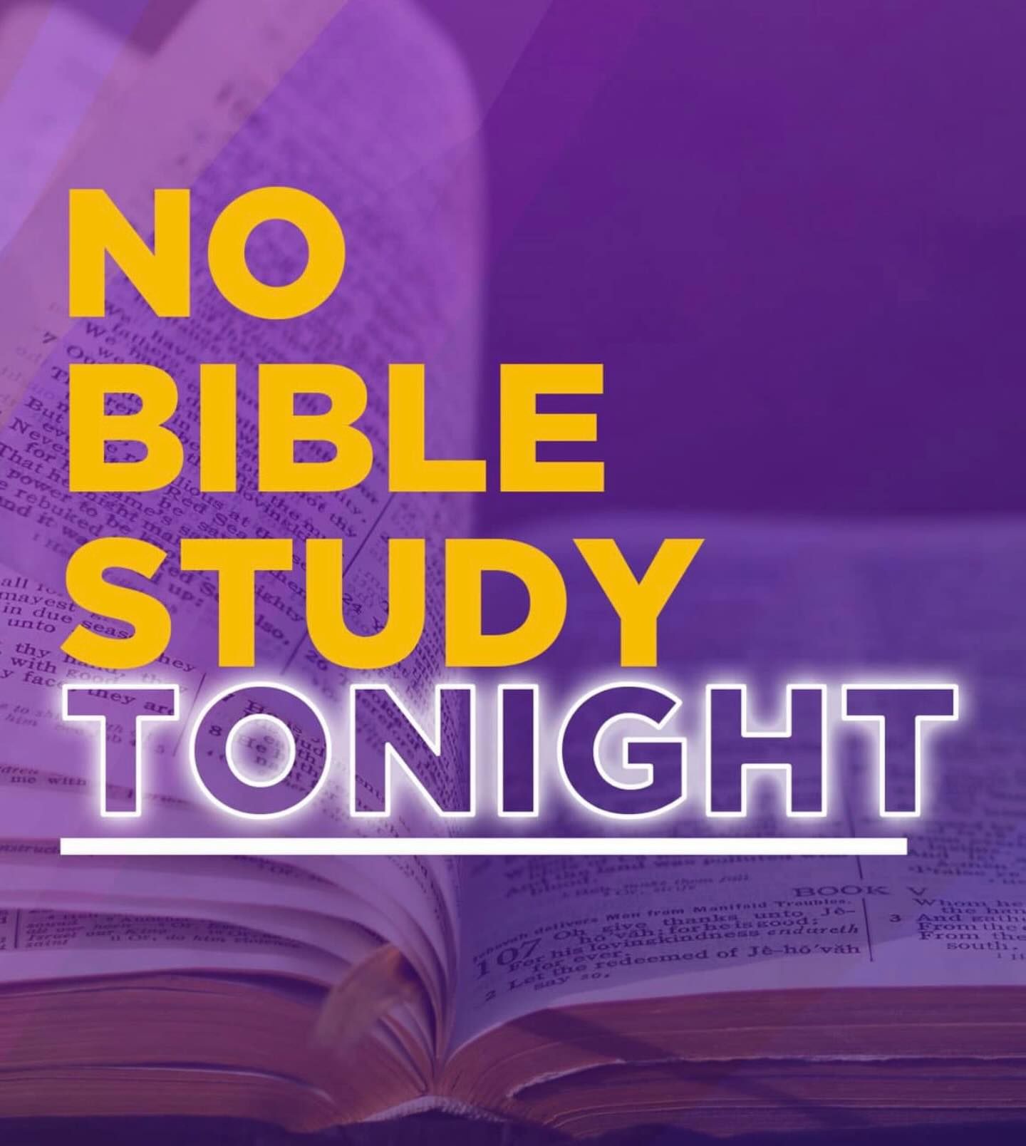 Blessed Wednesday, family! —> Tonight’s bible study has been postponed until next Wednesday at 6:30pm! Spread the word and stay warm! We love ya and will see you Sunday, Lord willing!