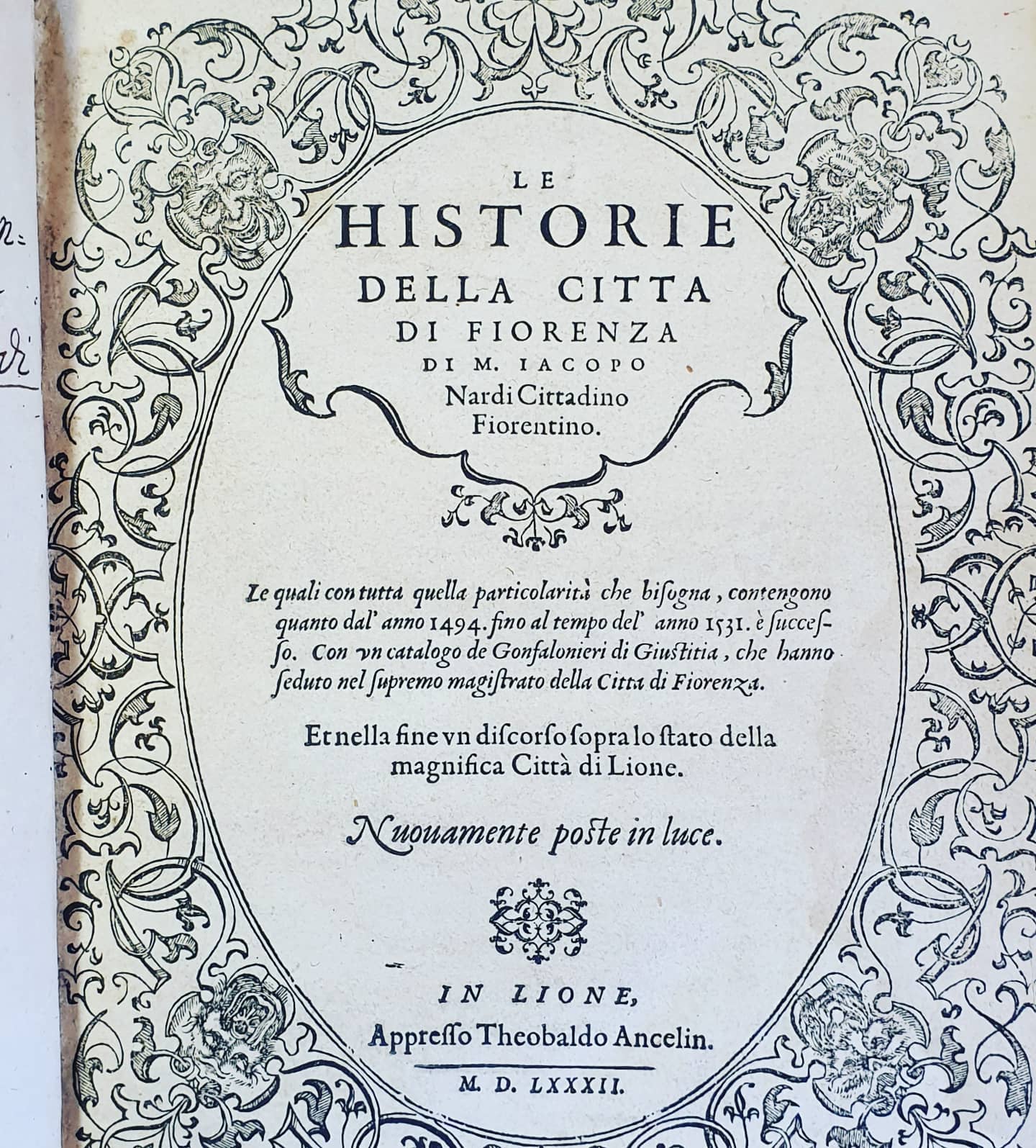 Le Historie della Citta di Fiorenza 1582. A scarce early history of Florence