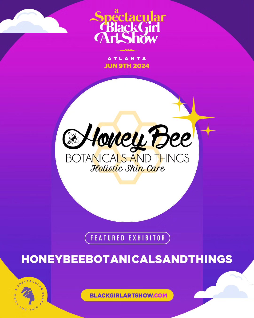 HONEYBEE BOTANICALS & THINGS WILL BE AT BLACK GIRL ART SHOW THIS YEAR!!
Join us June 9th, and support your local black female artists!
DATE/TIME:
Sunday, June 9th, 2024
3:00pm - 9:00pm
LOCATION:
The Foundry @ Puritan Mill
916 Joseph E. Lowery Blvd NW
Atlanta, GA 30318
For more info & ticket purchases, visit @blackgirlartshow