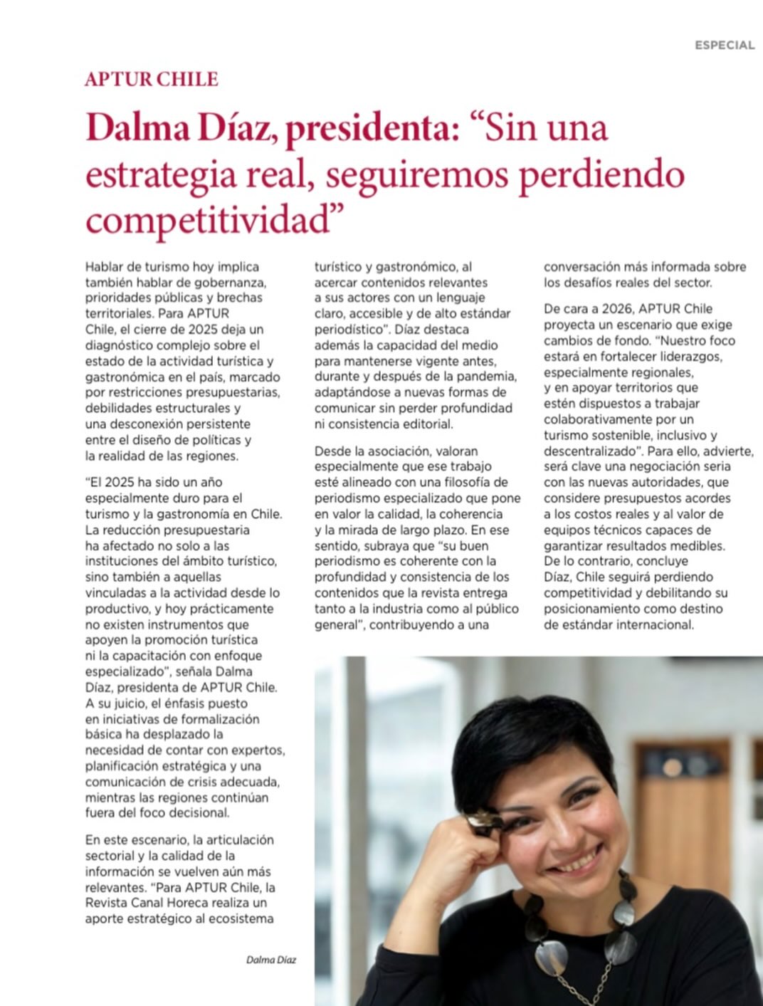 “ Sin una estrategia real, seguiremos perdiendo competitividad”, expresó Dalma Díaz, presidenta de APTUR Chile tras ser consultada sobre el rol del turismo y la comunicación turística, relevando el compromiso y trabajo sostenido de la revista @canalhorecachile 👏.
#aniversario #canalhoreca #20años #revista #chile